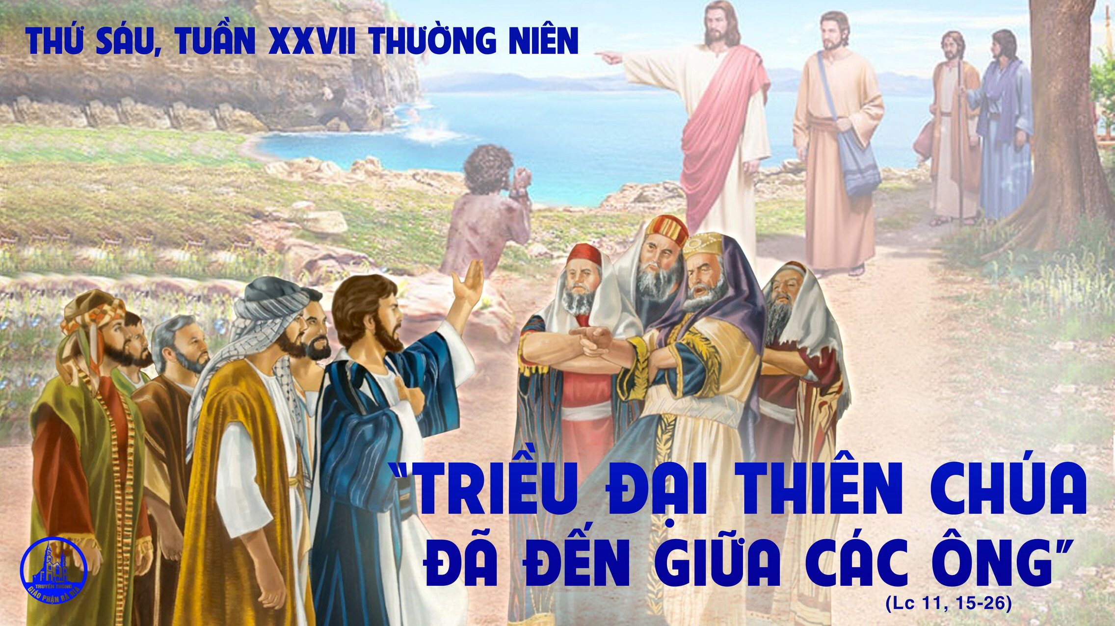 08.10.2021 – Thứ Sáu Tuần XXVII Thường Niên