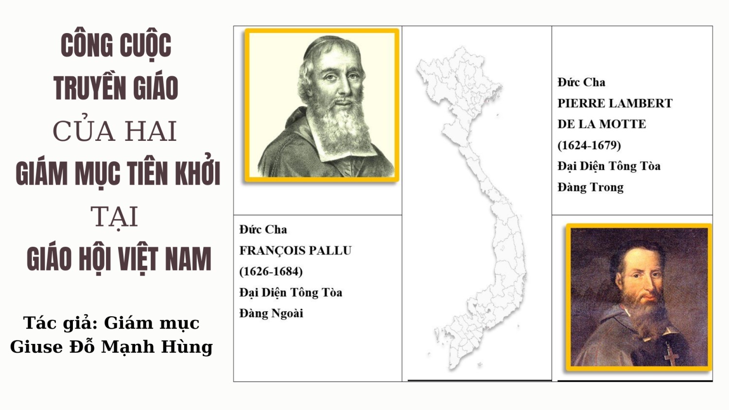 Công cuộc truyền giáo của hai Giám mục tiên khởi tại Giáo hội Việt Nam