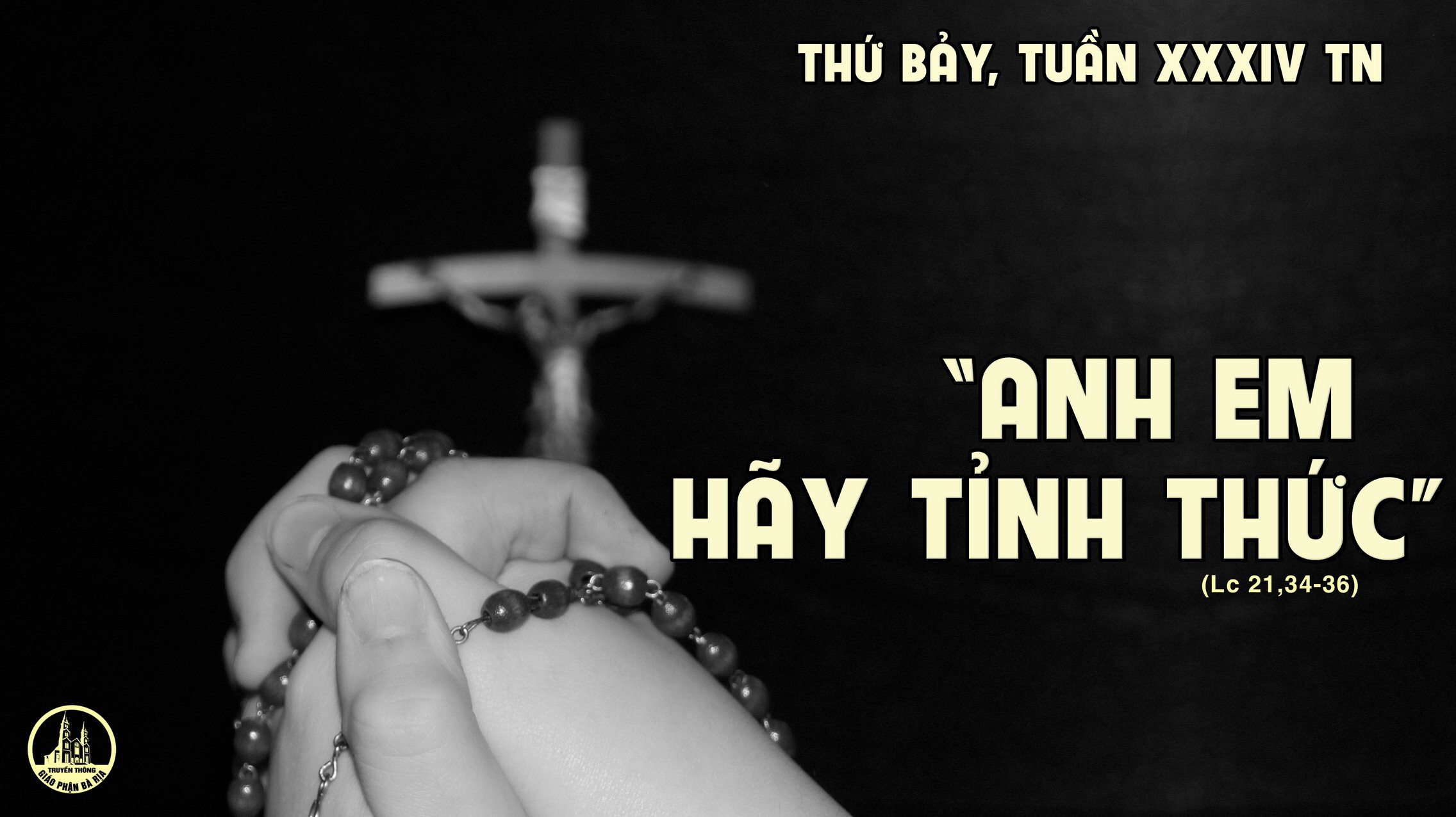 27.11.2021 – Thứ Bảy Tuần XXXIV Thường Niên