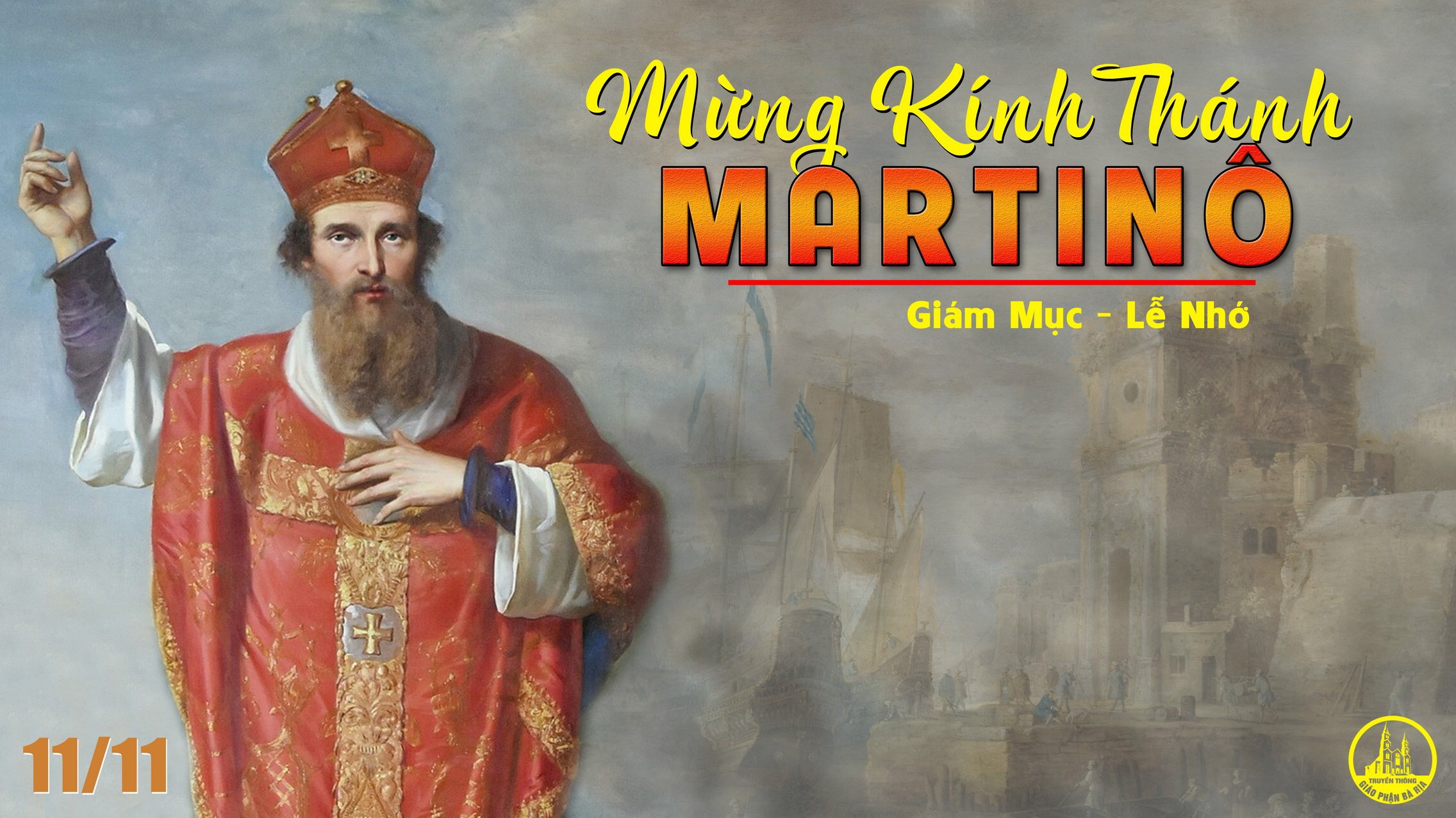 11.11.2021 – Thứ Năm Tuần XXXII Thường Niên - Thánh Martinô, Giám Mục