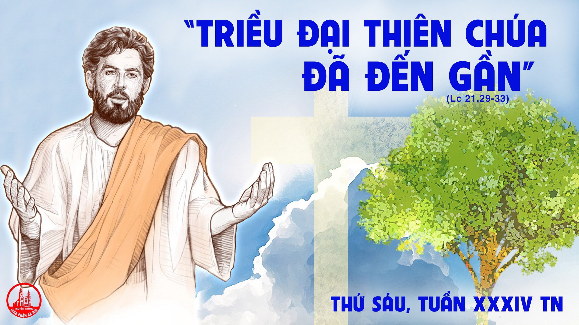 26.11.2021 – Thứ Sáu Tuần XXXIV Thường Niên