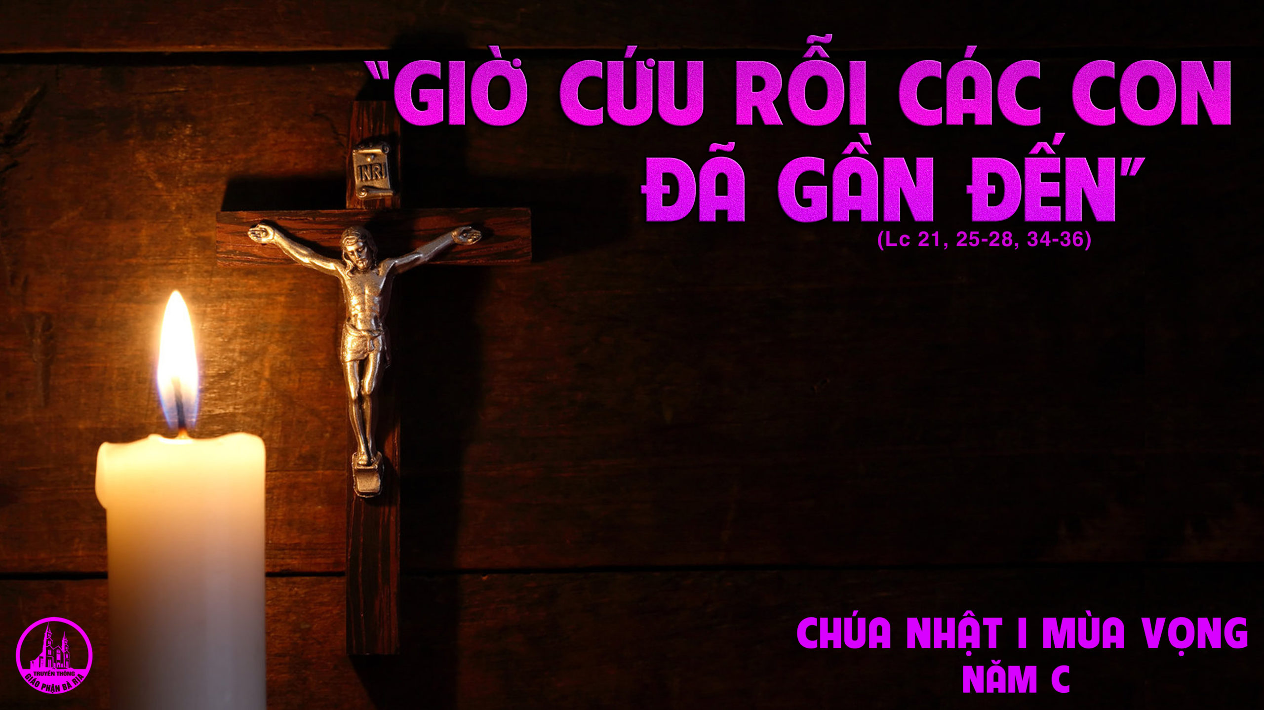 CÁC BÀI SUY NIỆM LỜI CHÚA CHÚA NHẬT I MÙA VỌNG- C