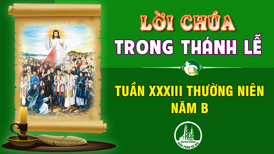 Lời Chúa trong thánh lễ  Tuần 33 Thường niên – Năm B