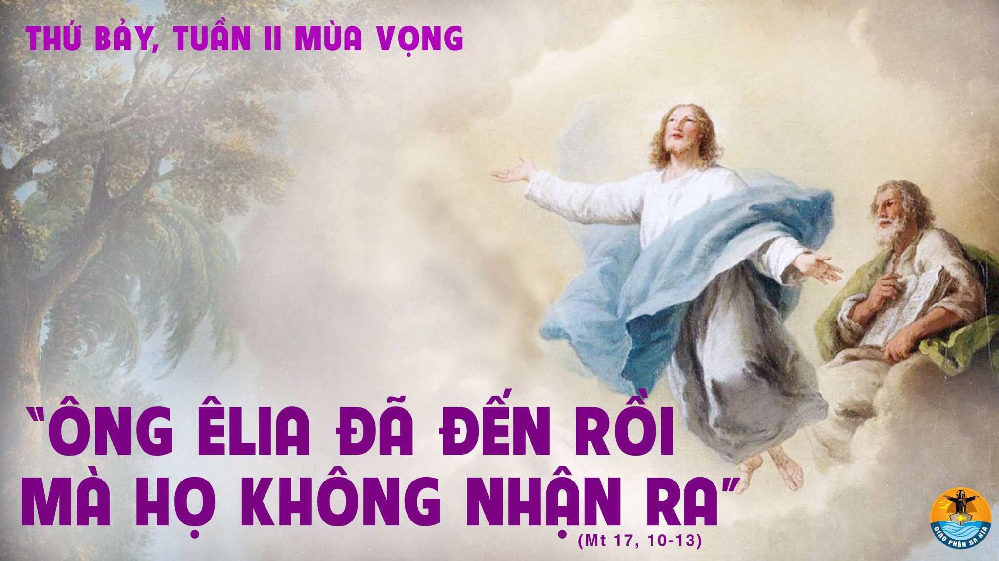 11.12.2021– Thứ Bảy Tuần II Mùa Vọng