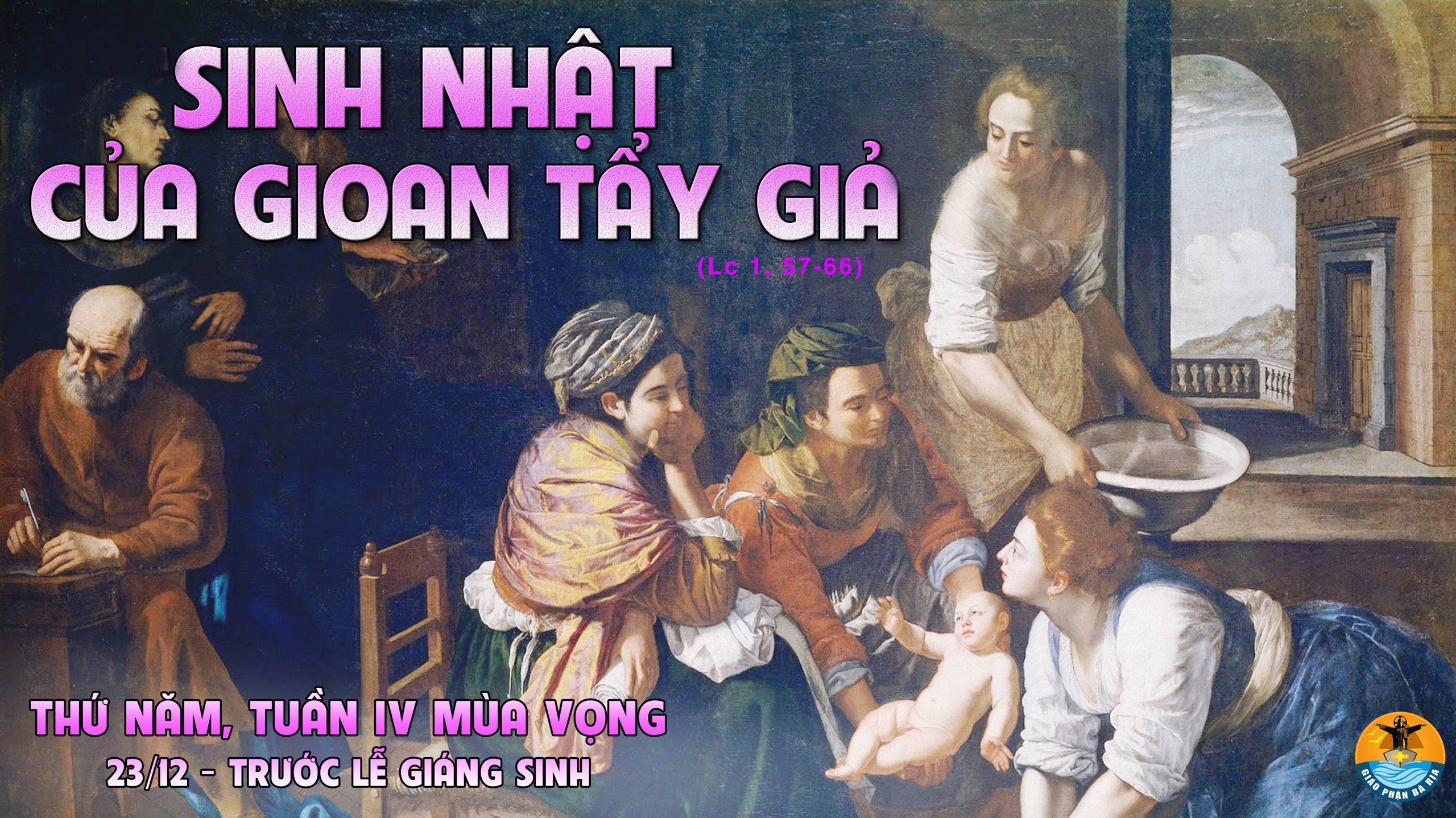 23.12.2021 – Thứ Năm Tuần IV Mùa Vọng