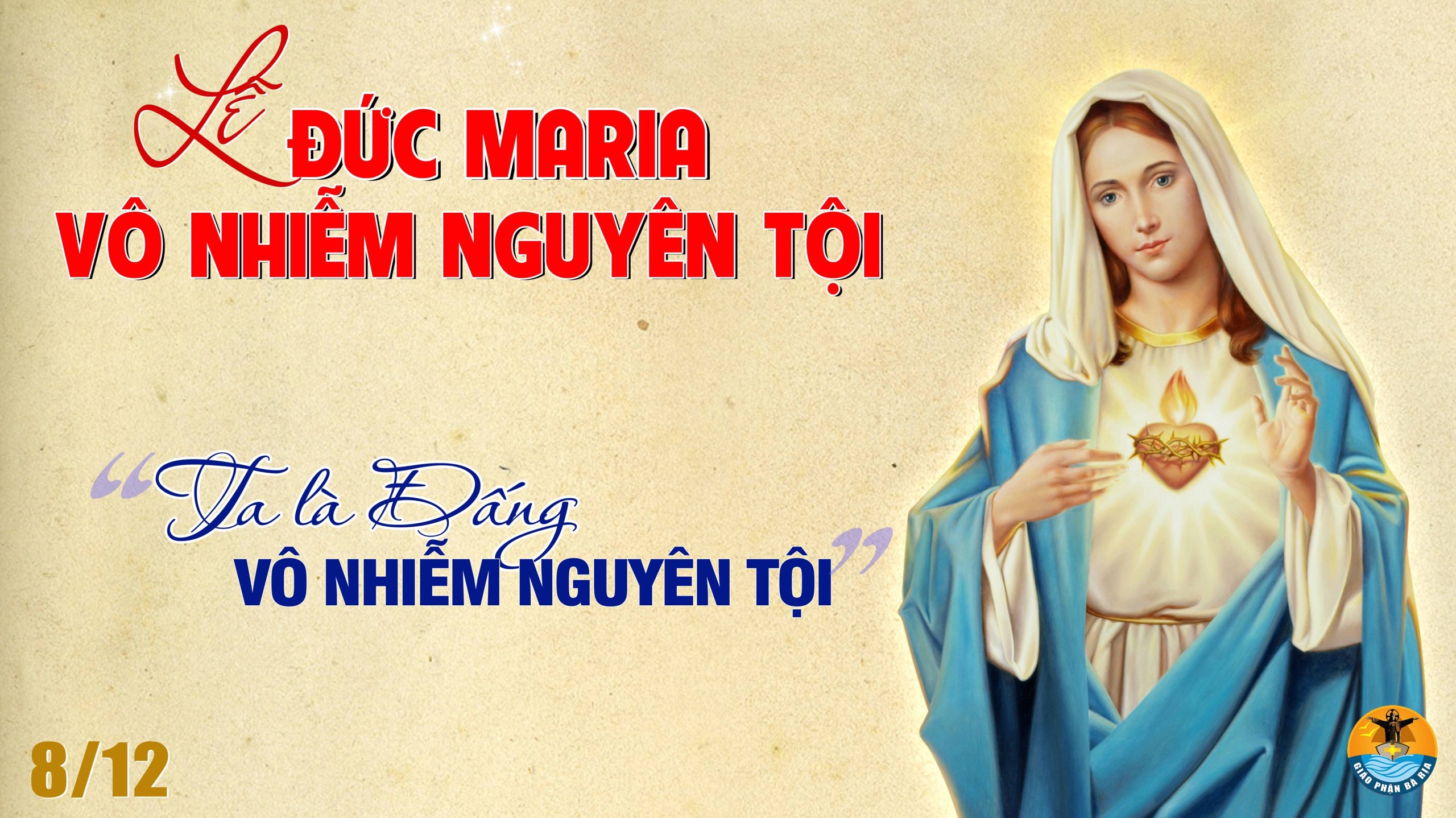 08.12.2021 – Thứ Tư Tuần II Mùa Vọng – Đức Mẹ Vô Nhiễm Nguyên Tội