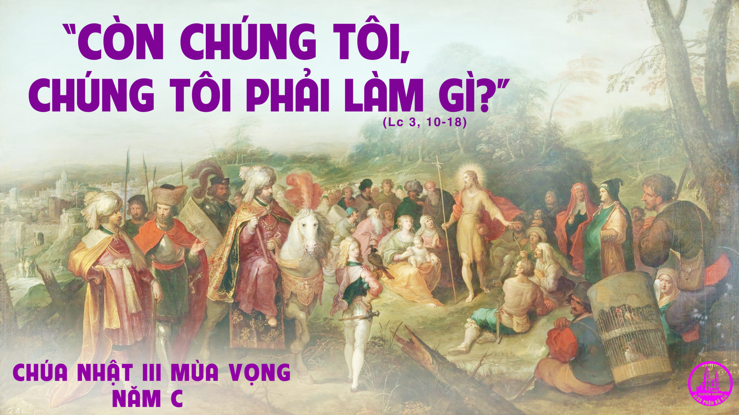 CÁC BÀI SUY NIỆM LỜI CHÚA CHÚA NHẬT III MÙA VỌNG- C