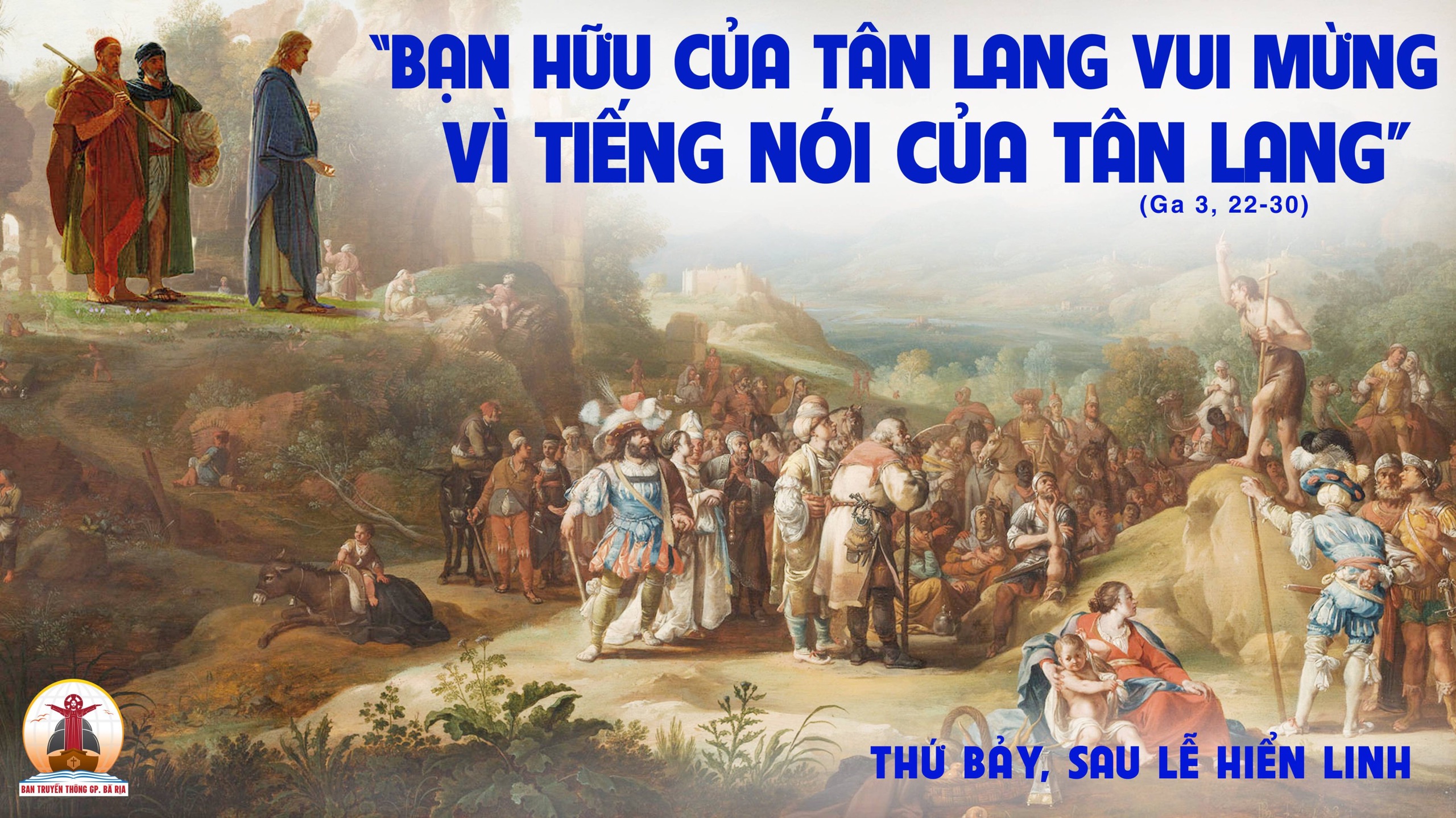 08.01.2022 – Thứ Bảy Sau Lễ Hiển Linh