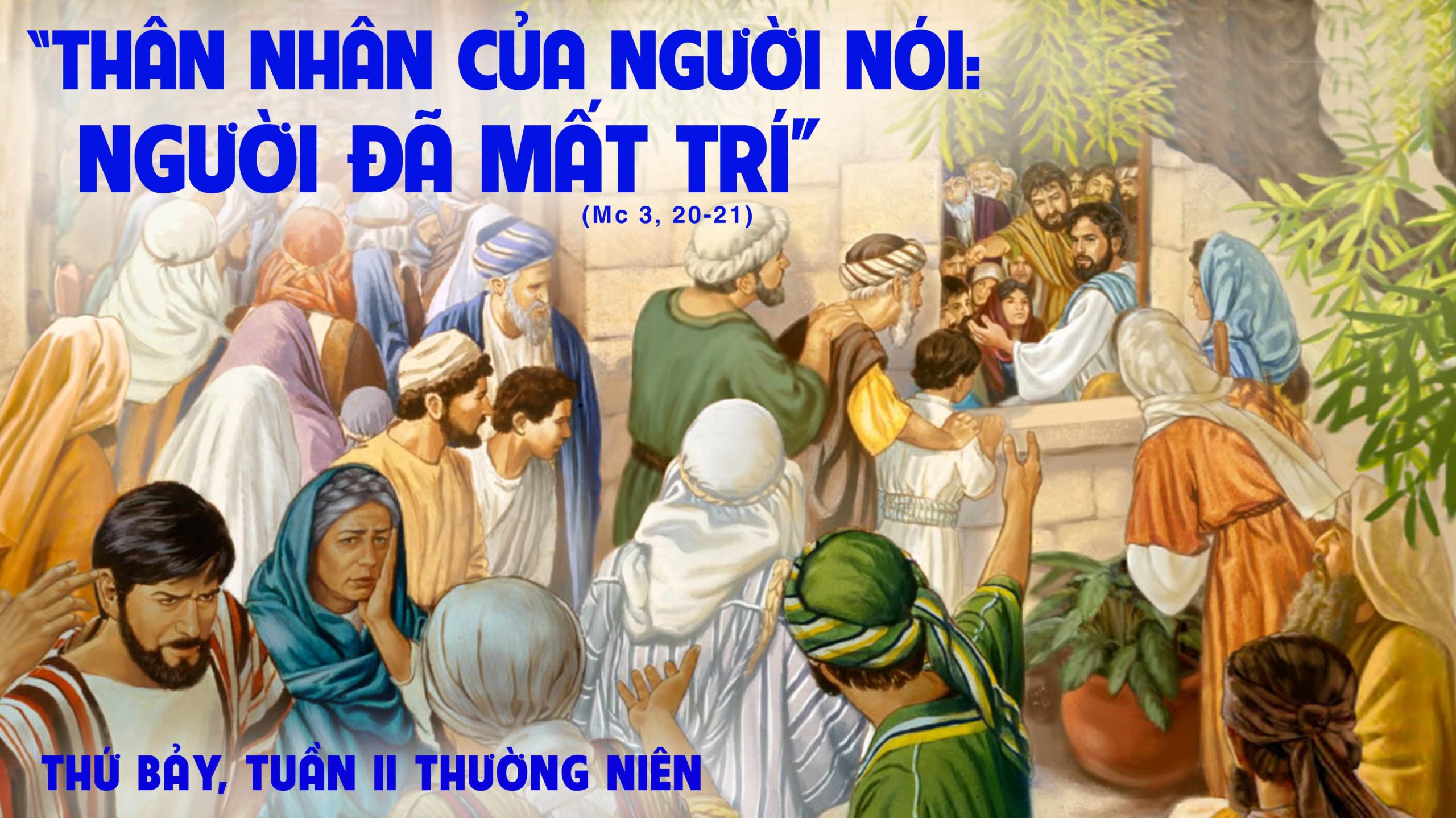 22.01.2022 – Thứ Bảy Tuần II Thường Niên