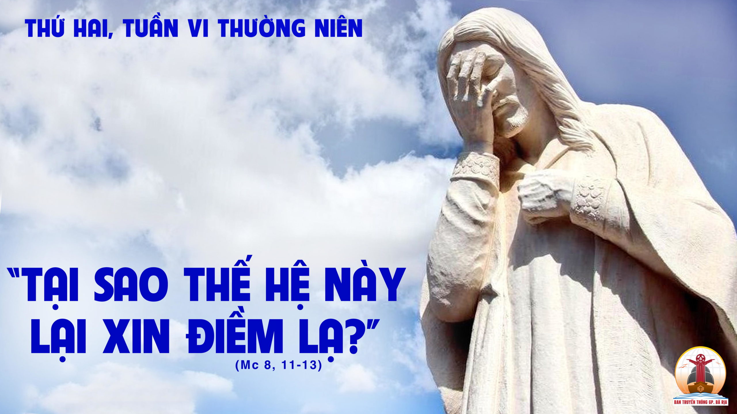 14.02.2022 – Thứ Hai Tuần VI Thường Niên