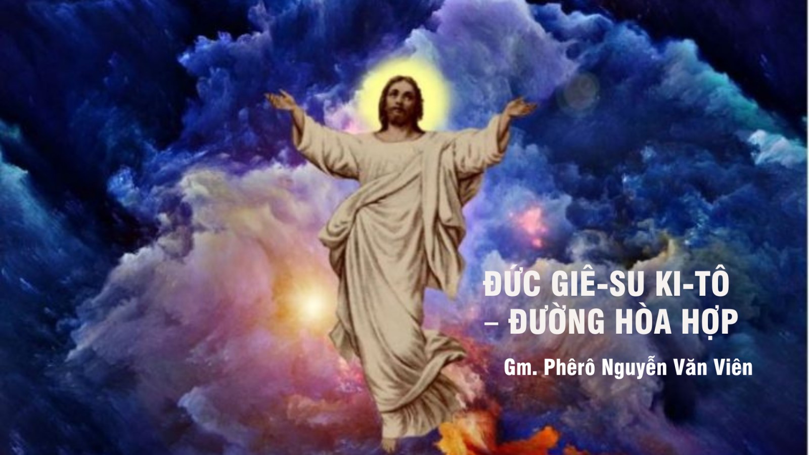 Đức Giê-su Ki-tô – Đường hòa hợp