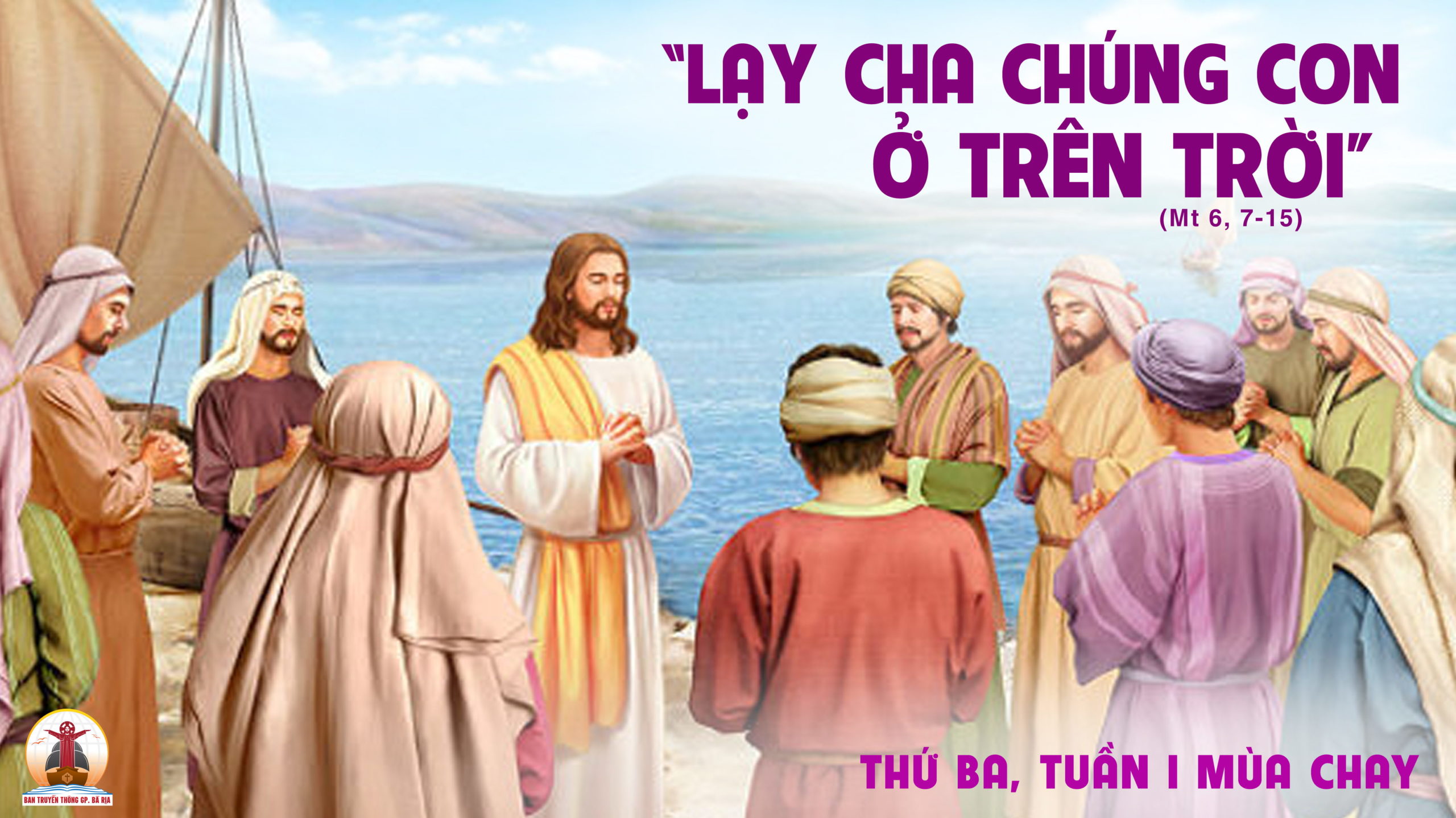 08.3.2022 – Thứ Ba Tuần I Mùa Chay