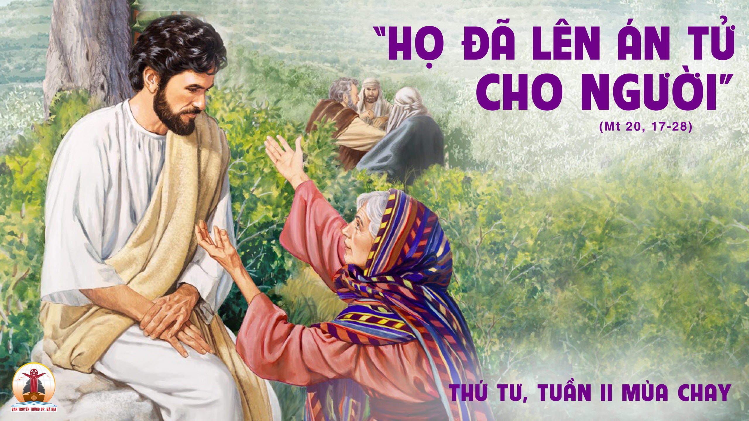 16.3.2022 – Thứ Tư Tuần II Mùa Chay