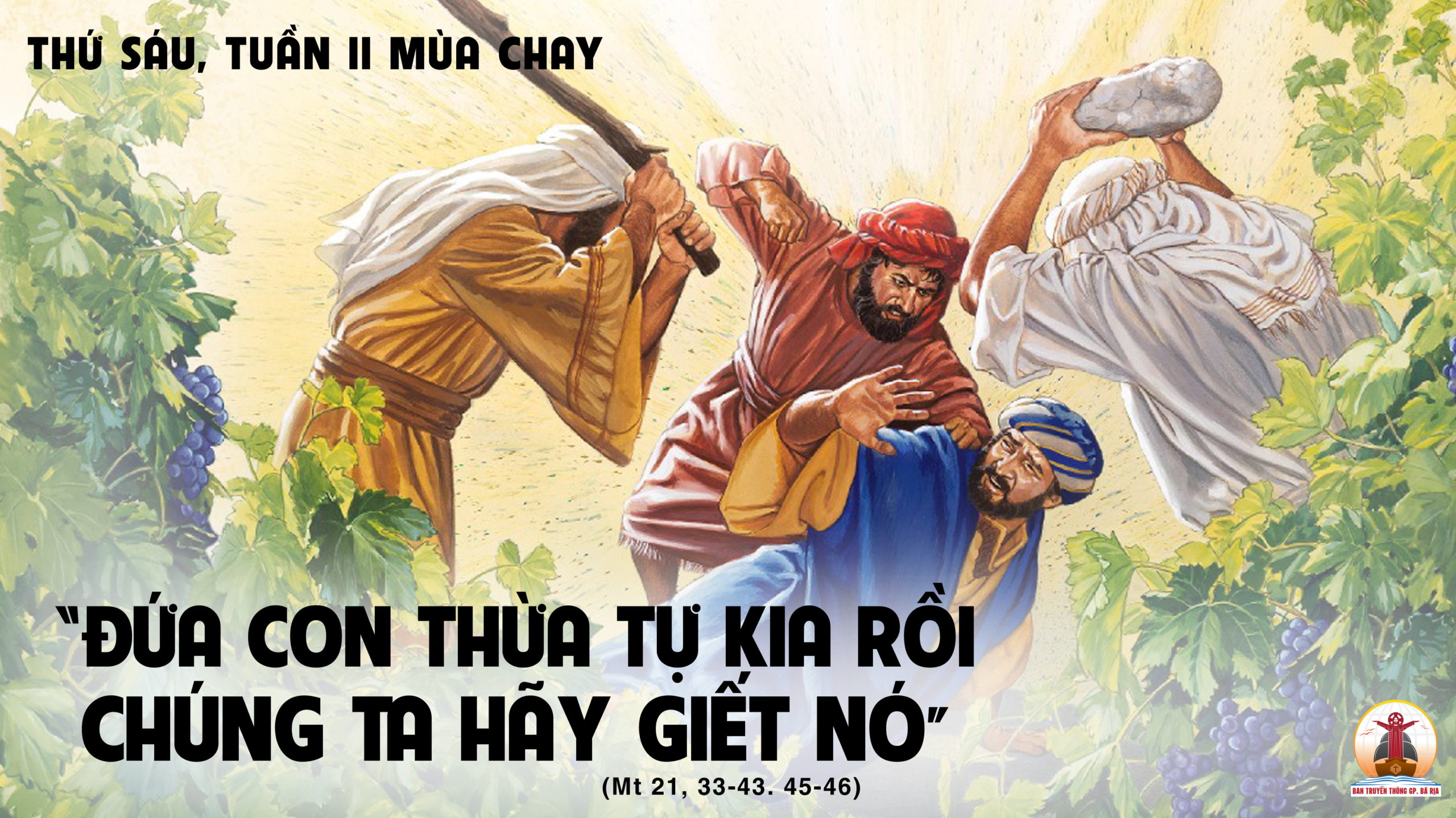 18.3.2022 – Thứ Sáu Tuần II Mùa Chay