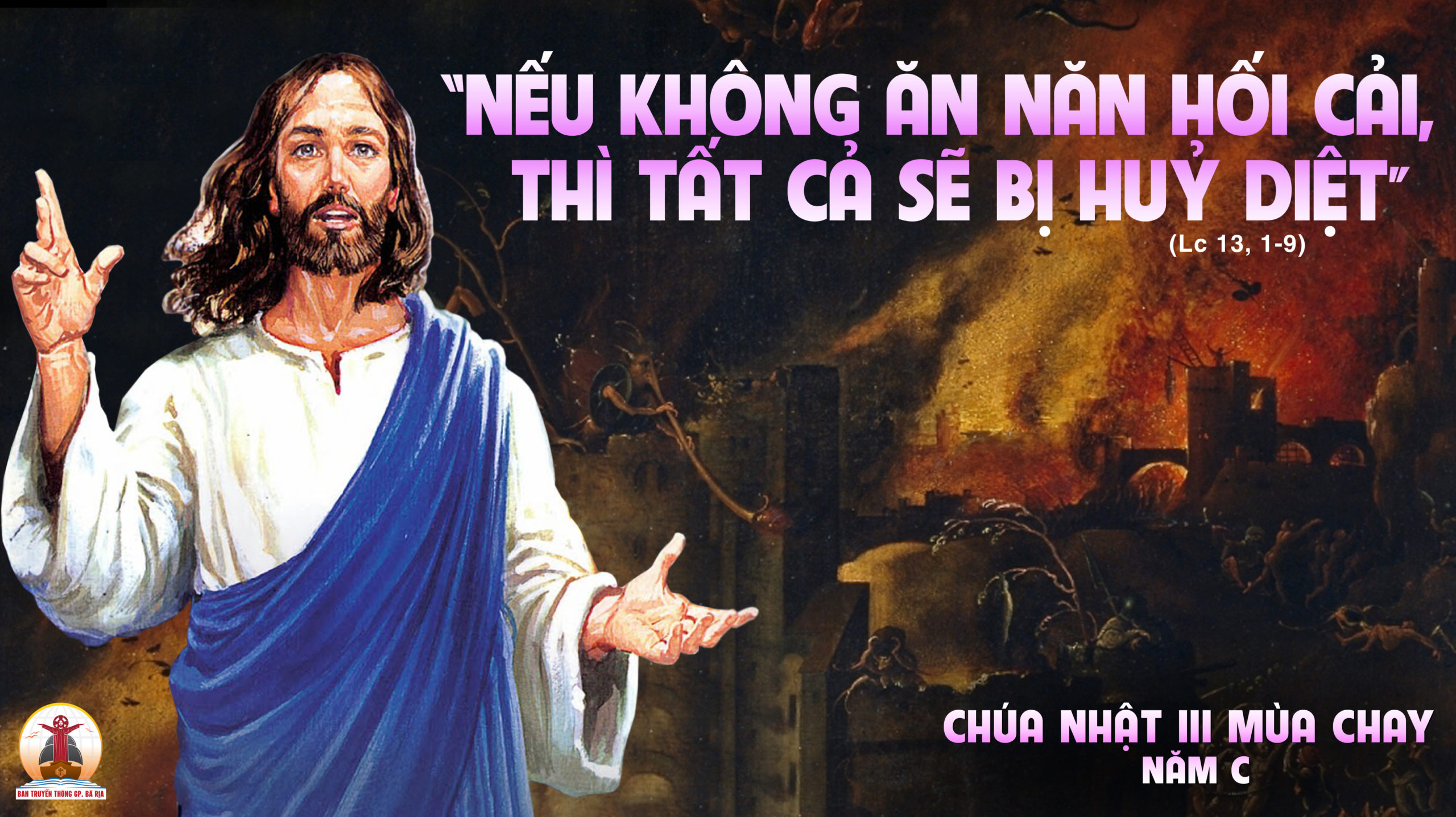 CÁC BÀI SUY NIỆM LỜI CHÚA CHÚA NHẬT III MÙA CHAY- C