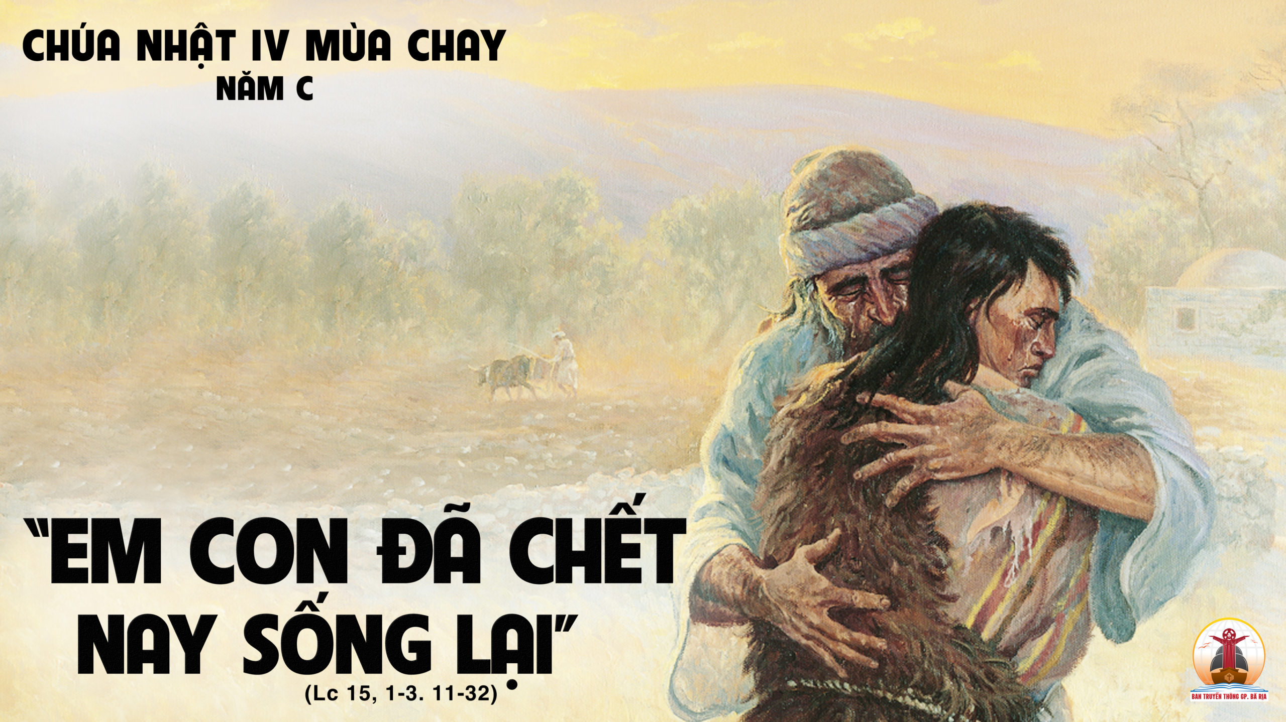 CÁC BÀI SUY NIỆM LỜI CHÚA CHÚA NHẬT IV MÙA CHAY-C