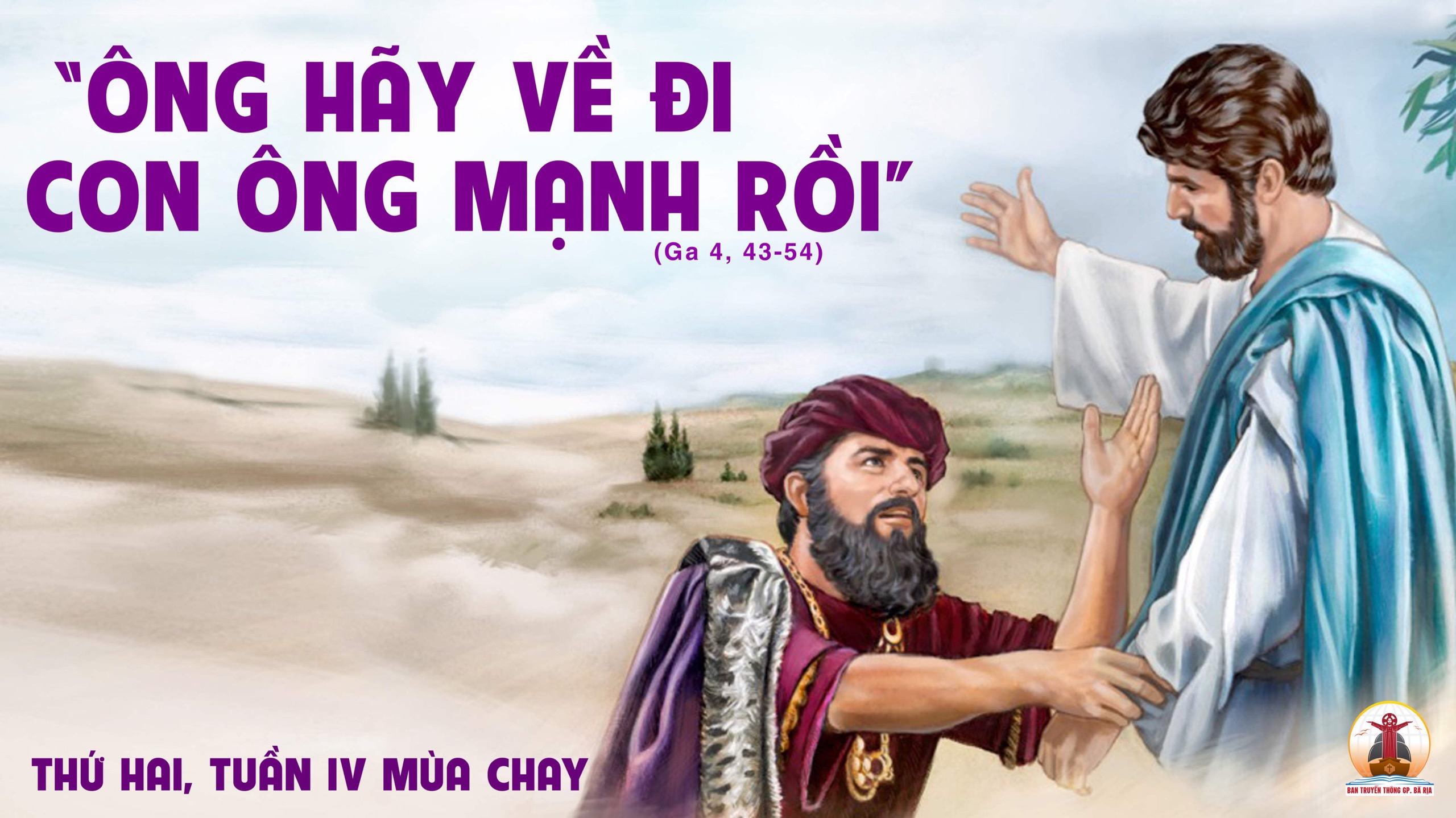 28.3.2022 – Thứ Hai Tuần IV Mùa Chay