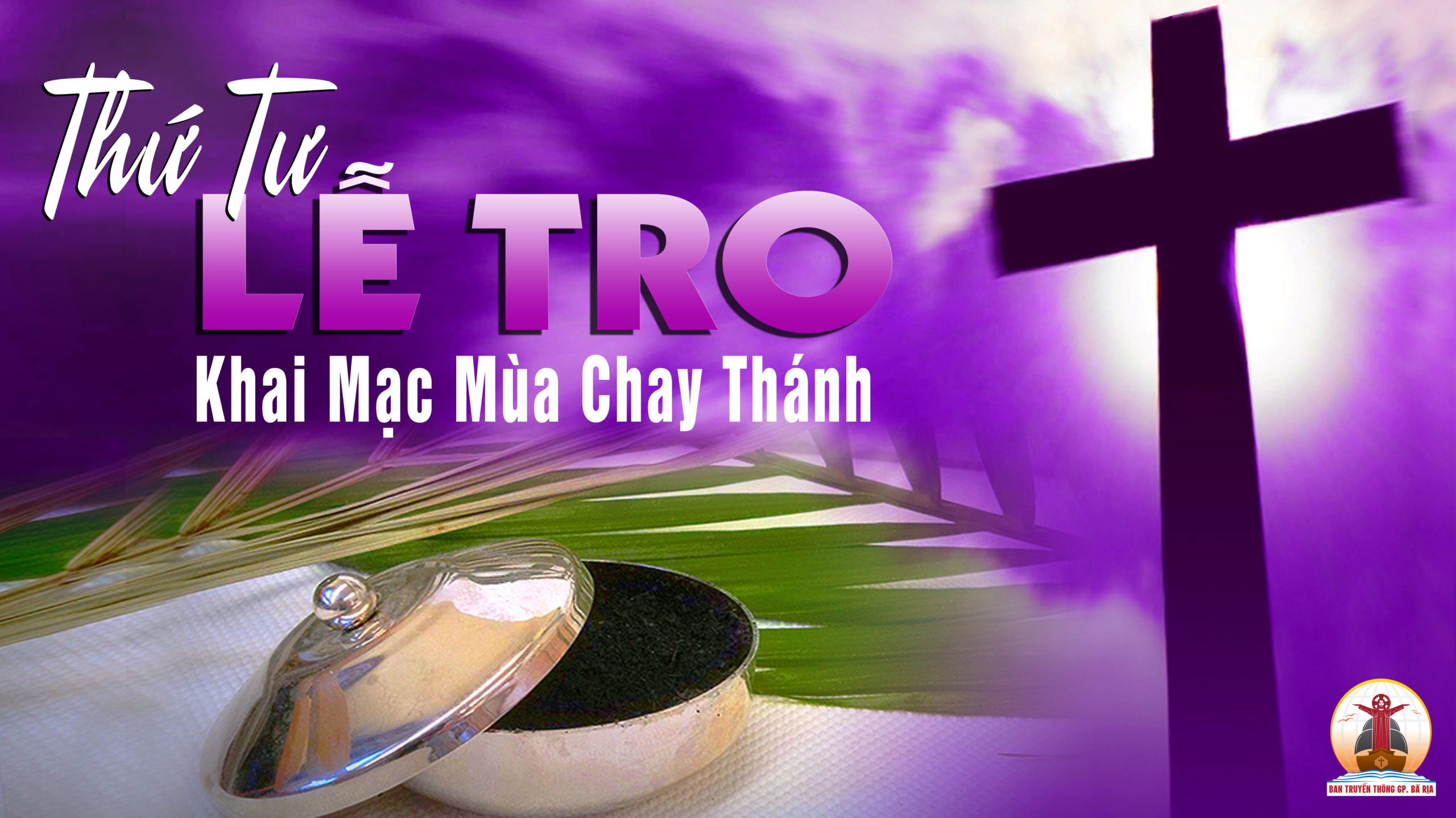 02.3.2022 – Thứ Tư Lễ Tro