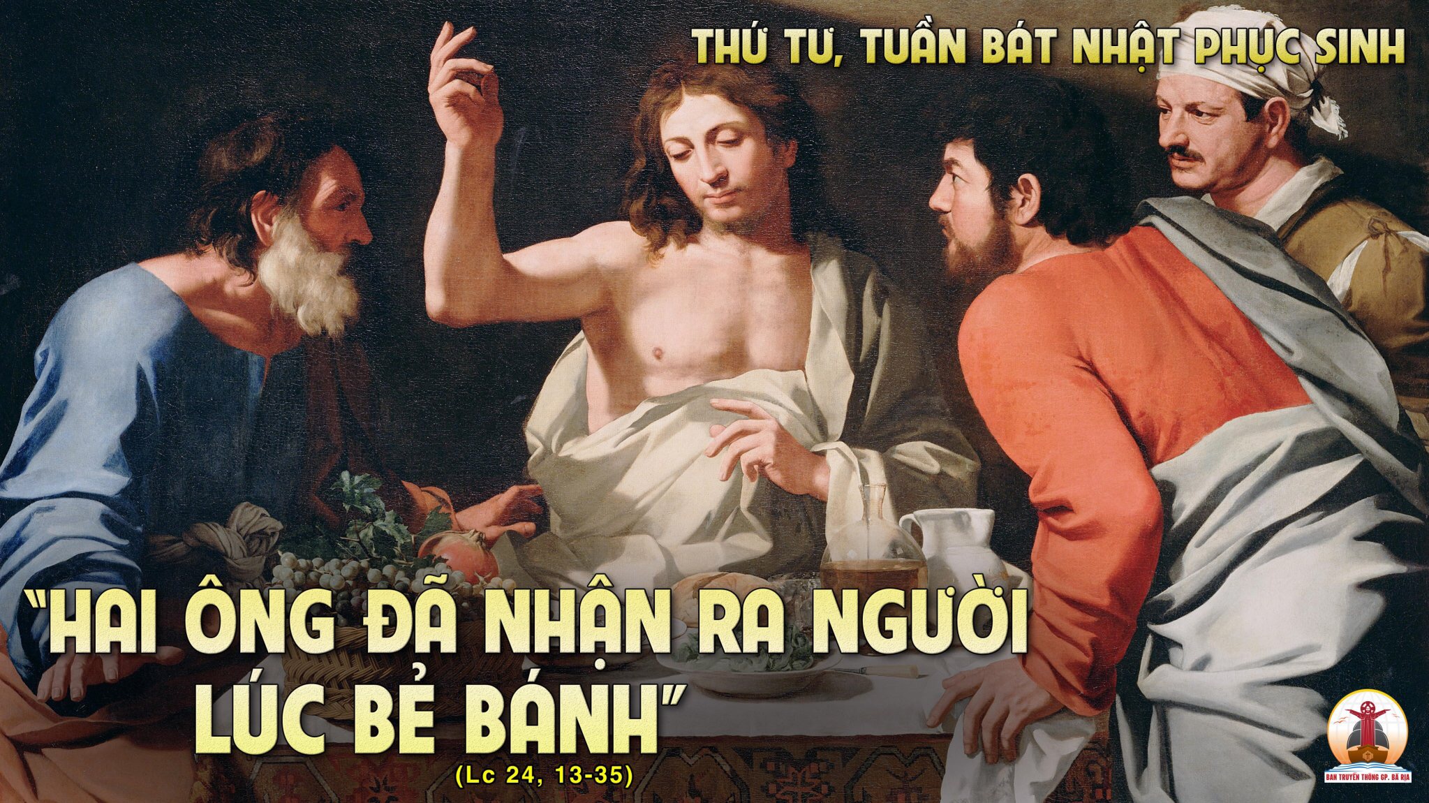 20.4.2022 – Thứ Tư Trong Tuần Bát Nhật Phục Sinh