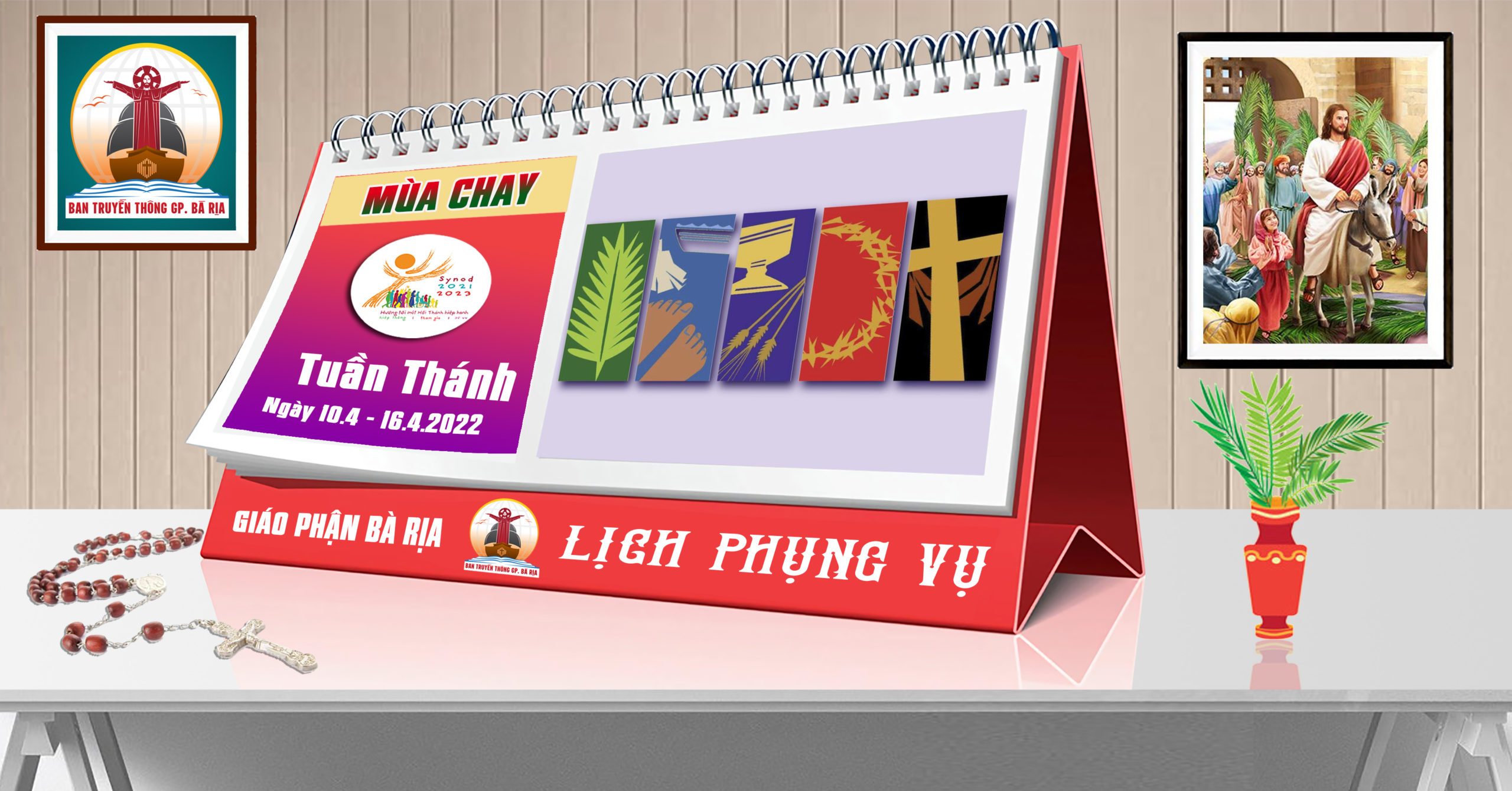 Lịch Phụng vụ từ ngày 10.4.2022 đến 16.4.2022