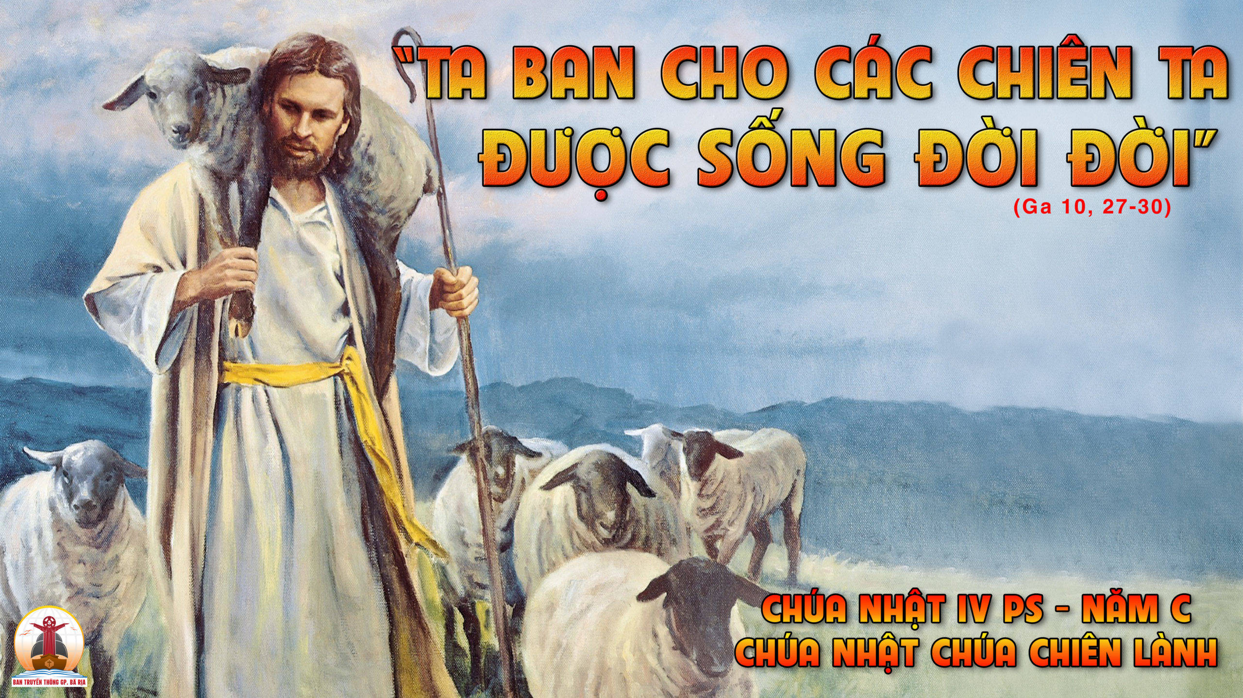 CÁC BÀI SUY NIỆM LỜI CHÚA CHÚA NHẬT IV PHỤC SINH- C