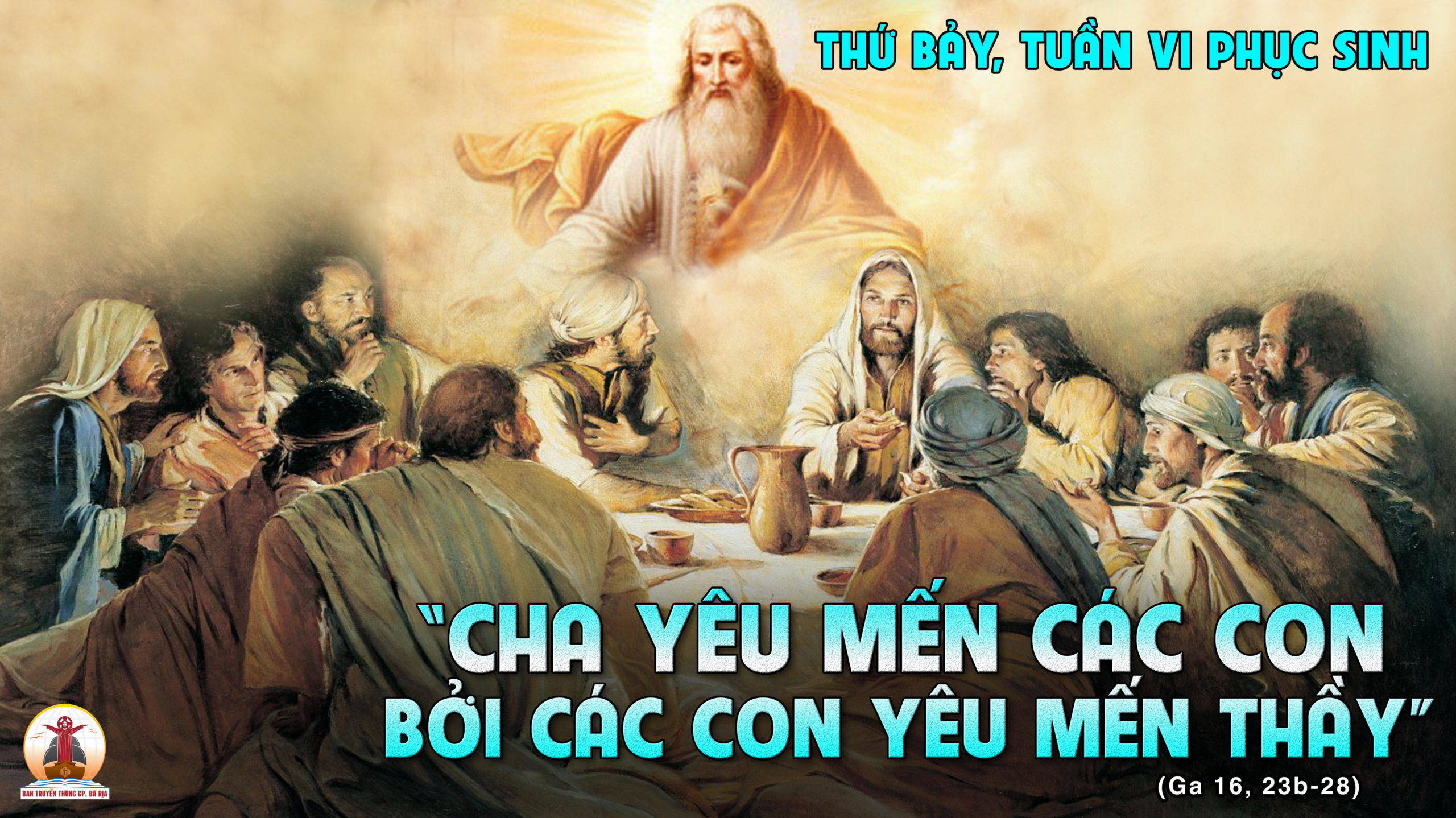 28.5.2022 – Thứ Bảy Tuần VI Phục Sinh
