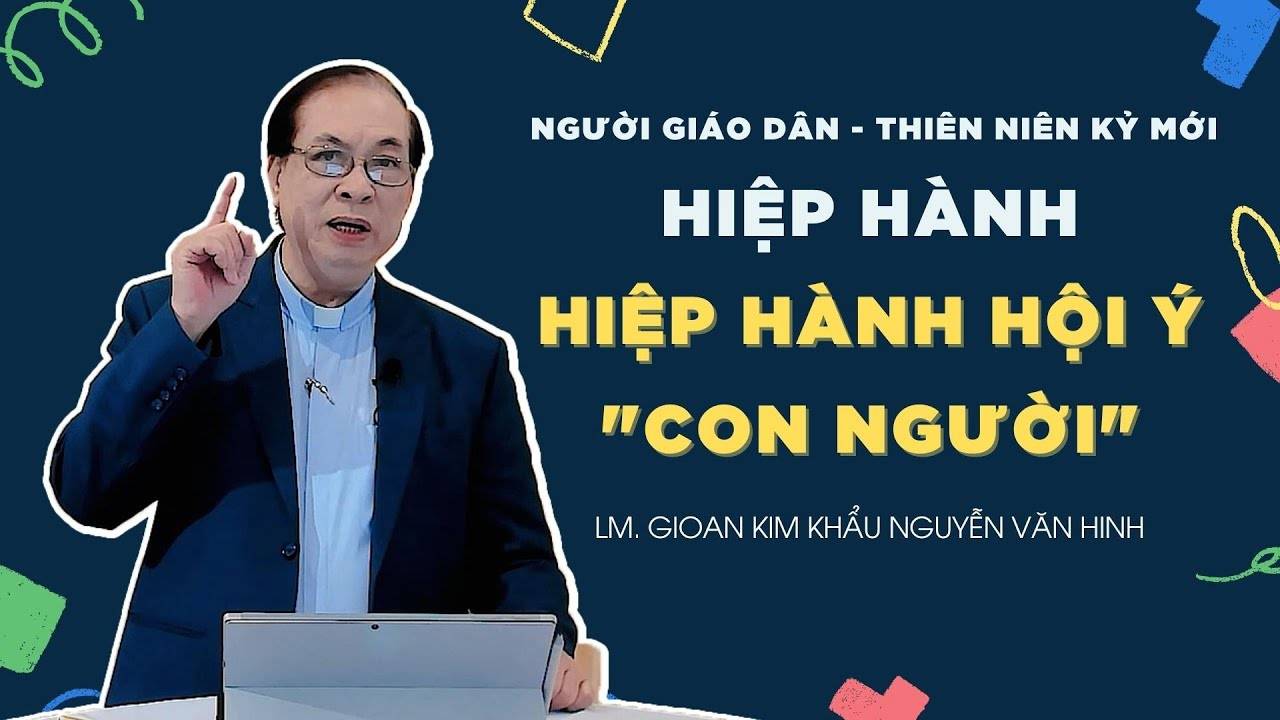 Hiệp hành hội ý về chủ đề “Con người”