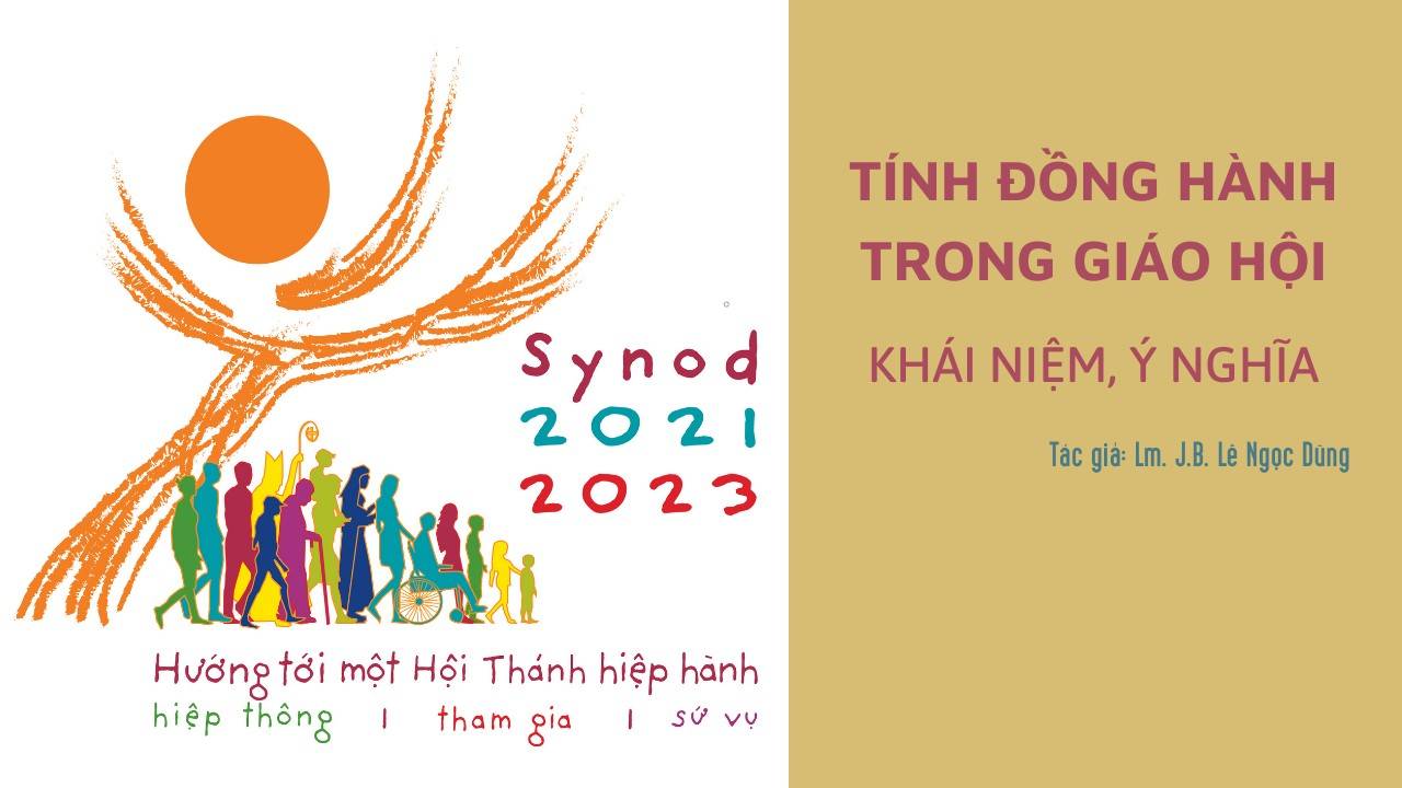 Tính đồng hành trong Giáo hội – khái niệm, ý nghĩa