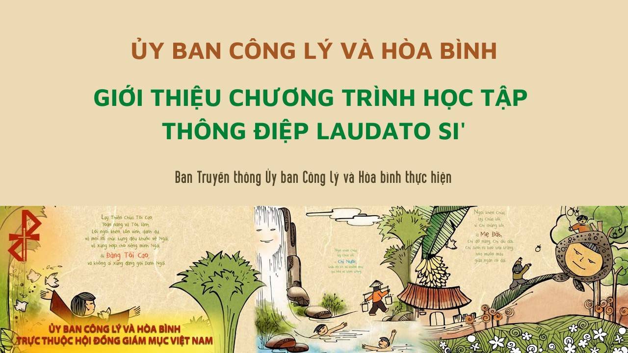 Ủy ban Công lý và Hòa bình: Giới thiệu chương trình học tập về Thông điệp Laudato si’