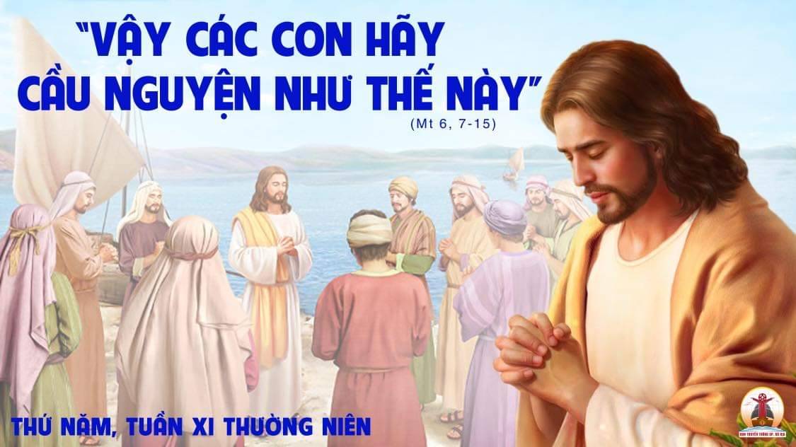 16.6.2022 – Thứ Năm Tuần XI Thường Niên