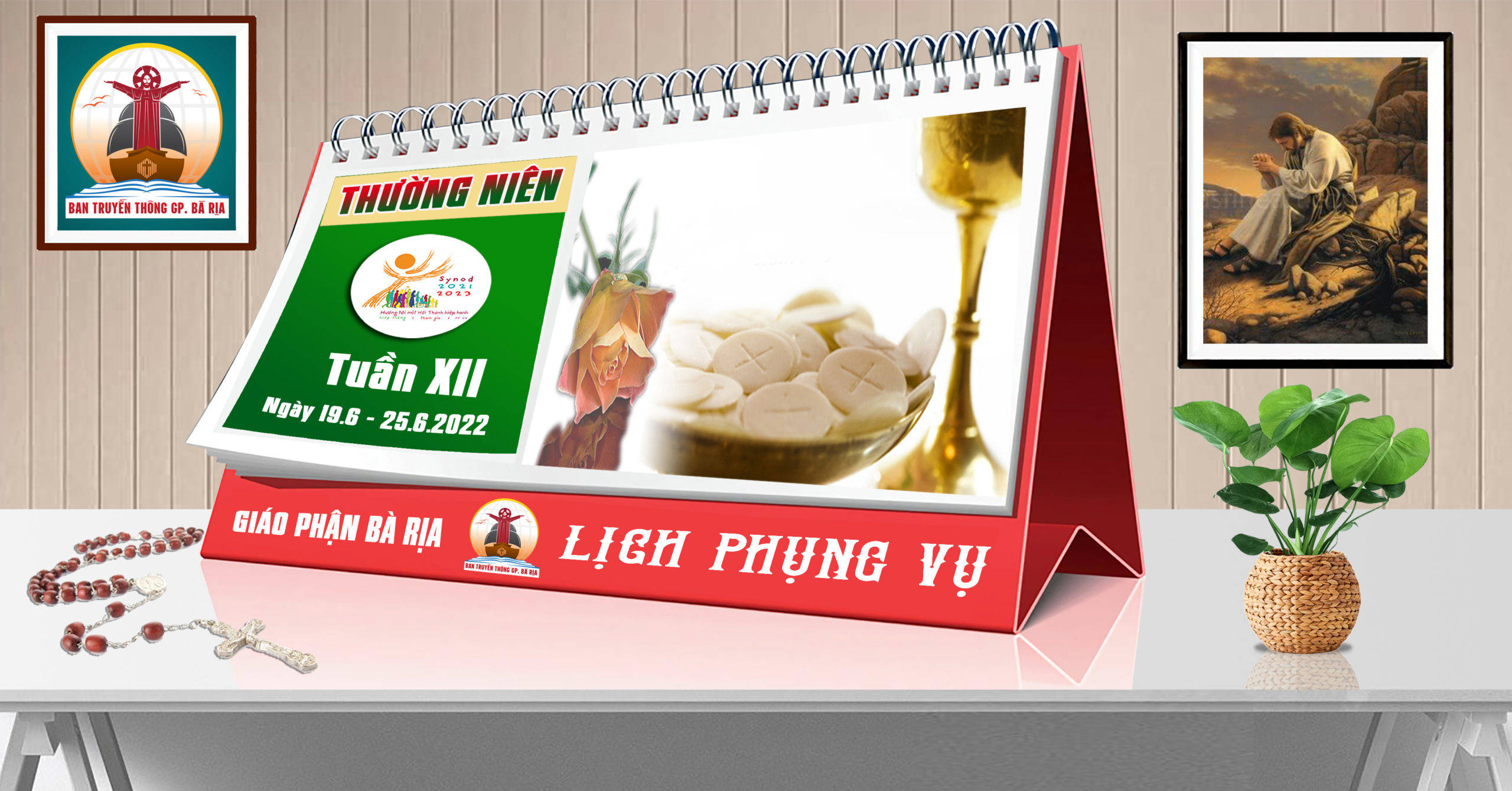 Lịch Phụng vụ từ ngày 19.6.2022 đến 26.6.2022