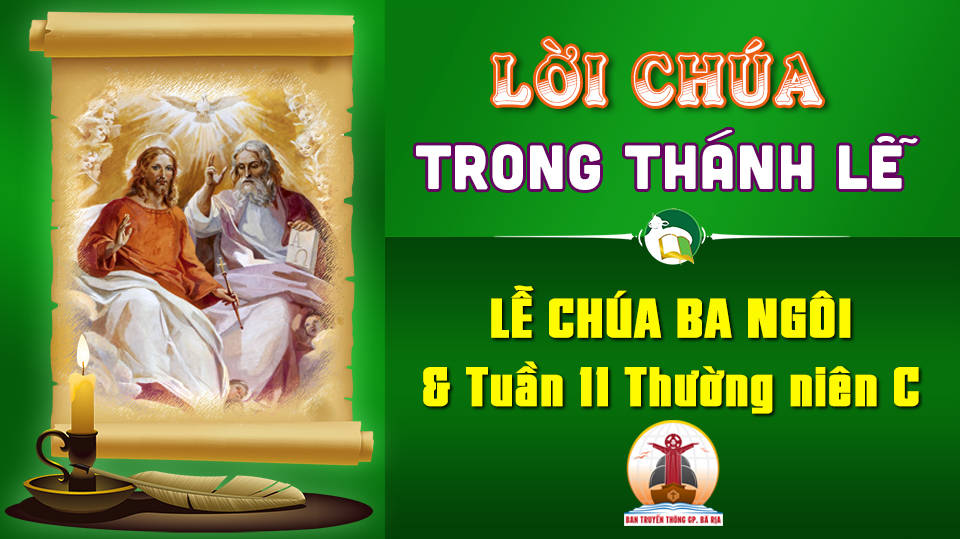 Lời Chúa trong thánh lễ  Tuần XI Thường niên – Năm C