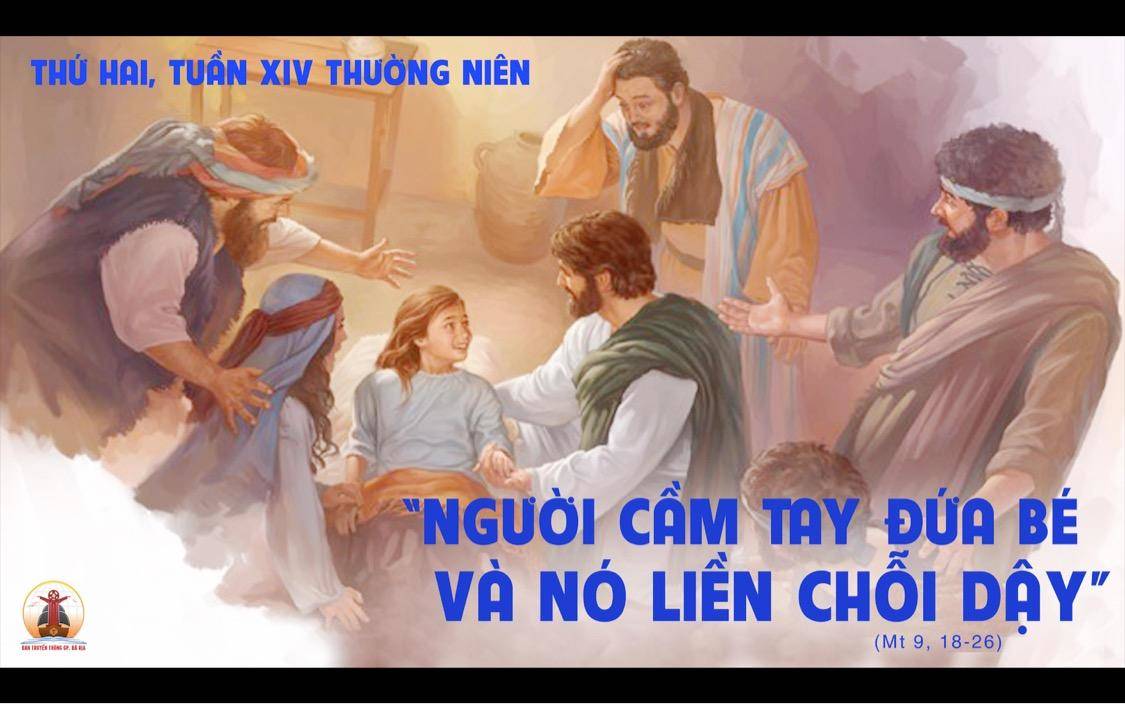 04.7.2022 – Thứ Hai Tuần XIV Thường Niên
