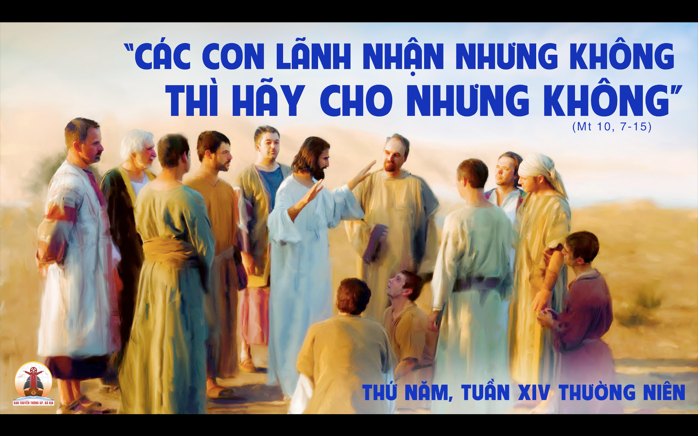 07.7.2022 – Thứ Năm Tuần XIV Thường Niên