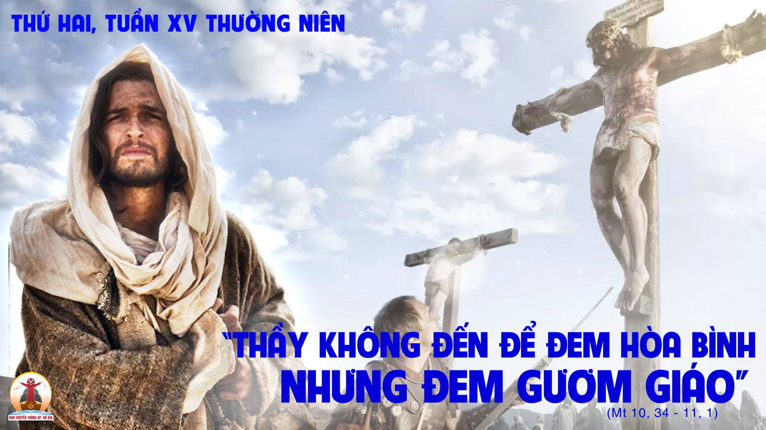 11.7.2022 – Thứ Hai Tuần XV Thường Niên