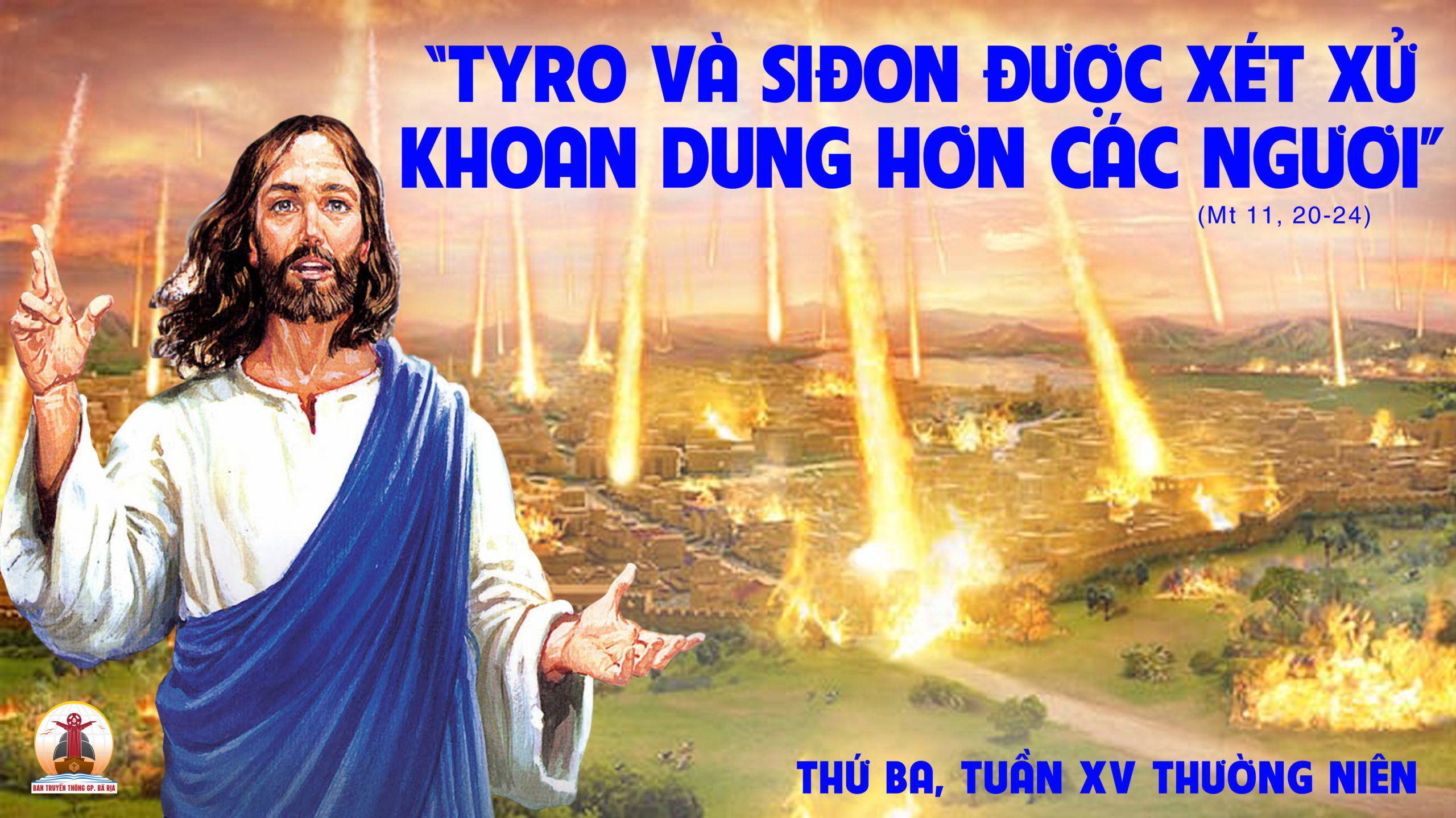 12.7.2022 – Thứ Ba Tuần XV Thường Niên