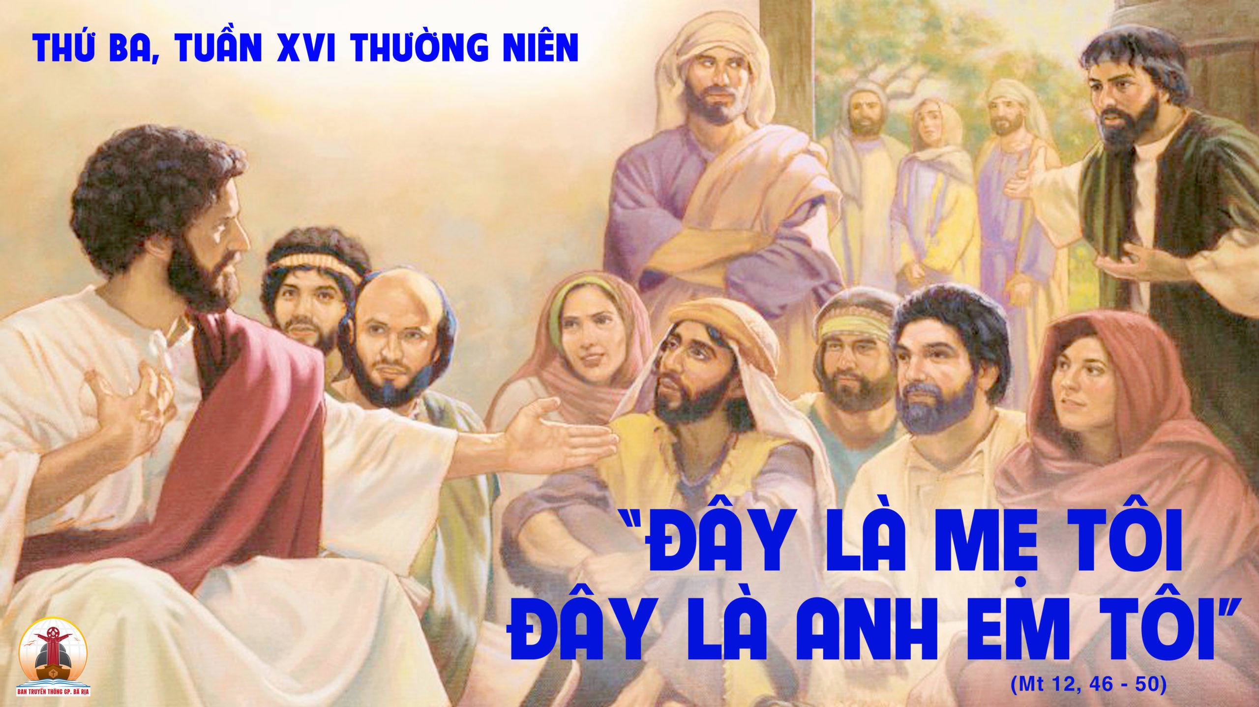 19.7.2022 – Thứ Ba Tuần XVI Thường Niên