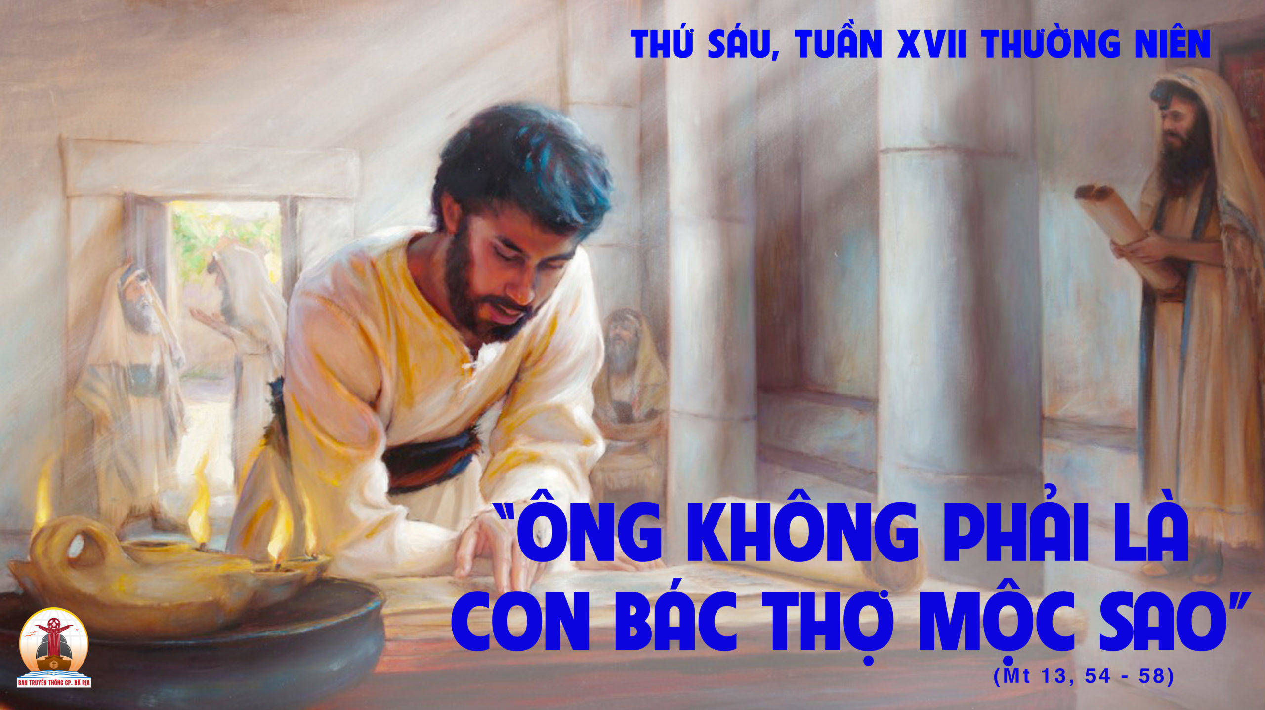 29.7.2022 – Thứ Sáu Tuần XVII Thường Niên