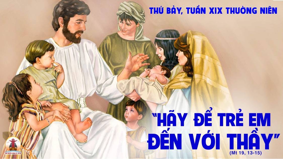 13.8.2022 – Thứ Bảy Tuần XIX Thường Niên