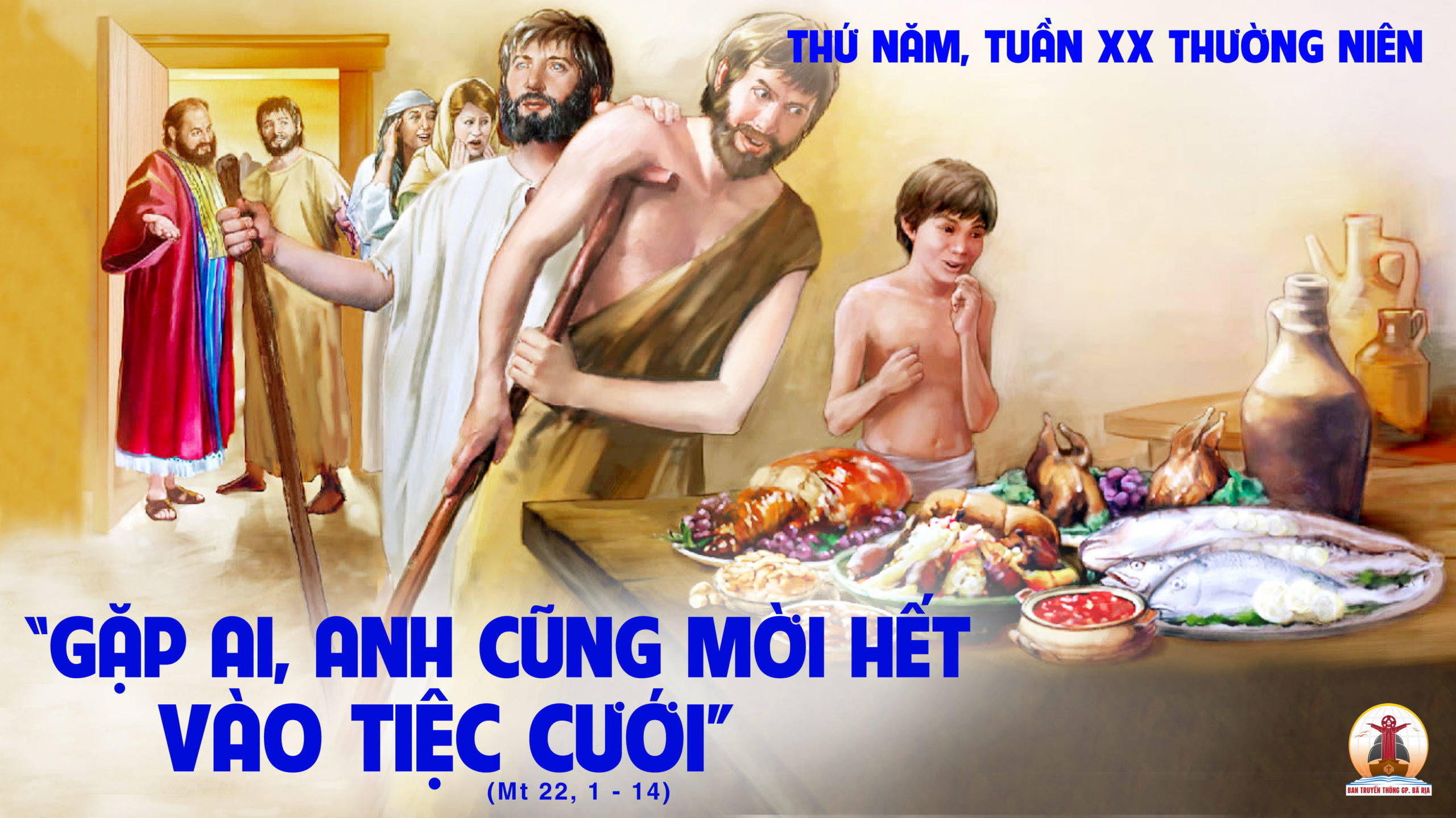 18.8.2022 – Thứ Năm Tuần XX Thường Niên
