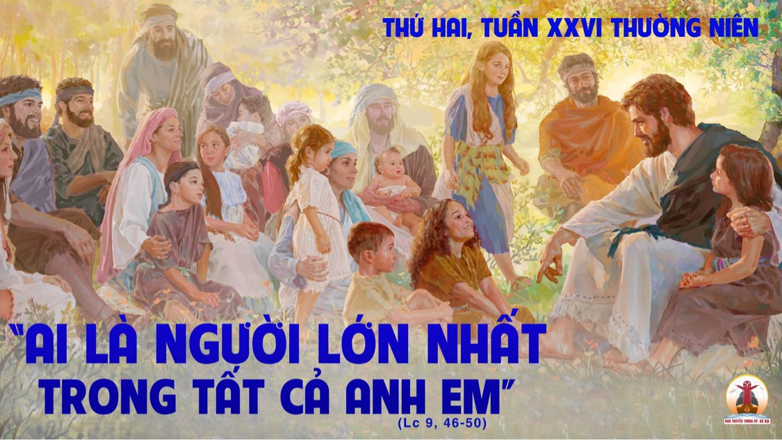 26.9.2022 – Thứ Hai Tuần XXVI Thường Niên