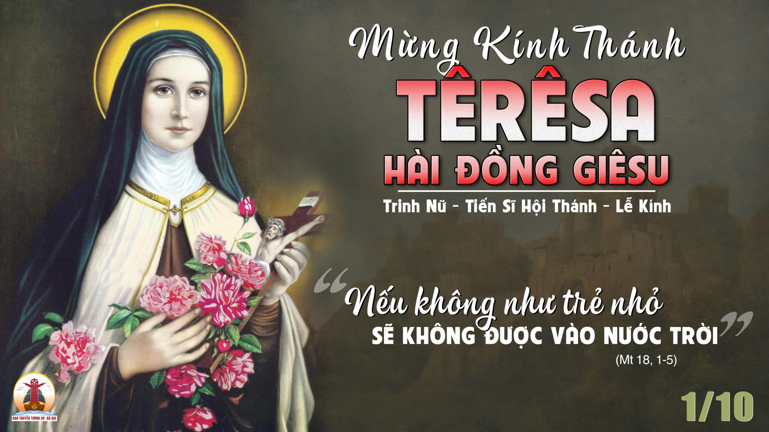 01.10.2022 – Thứ Bảy Tuần XXVI Thường Niên – Thánh Têrêsa Hài Đồng Giêsu