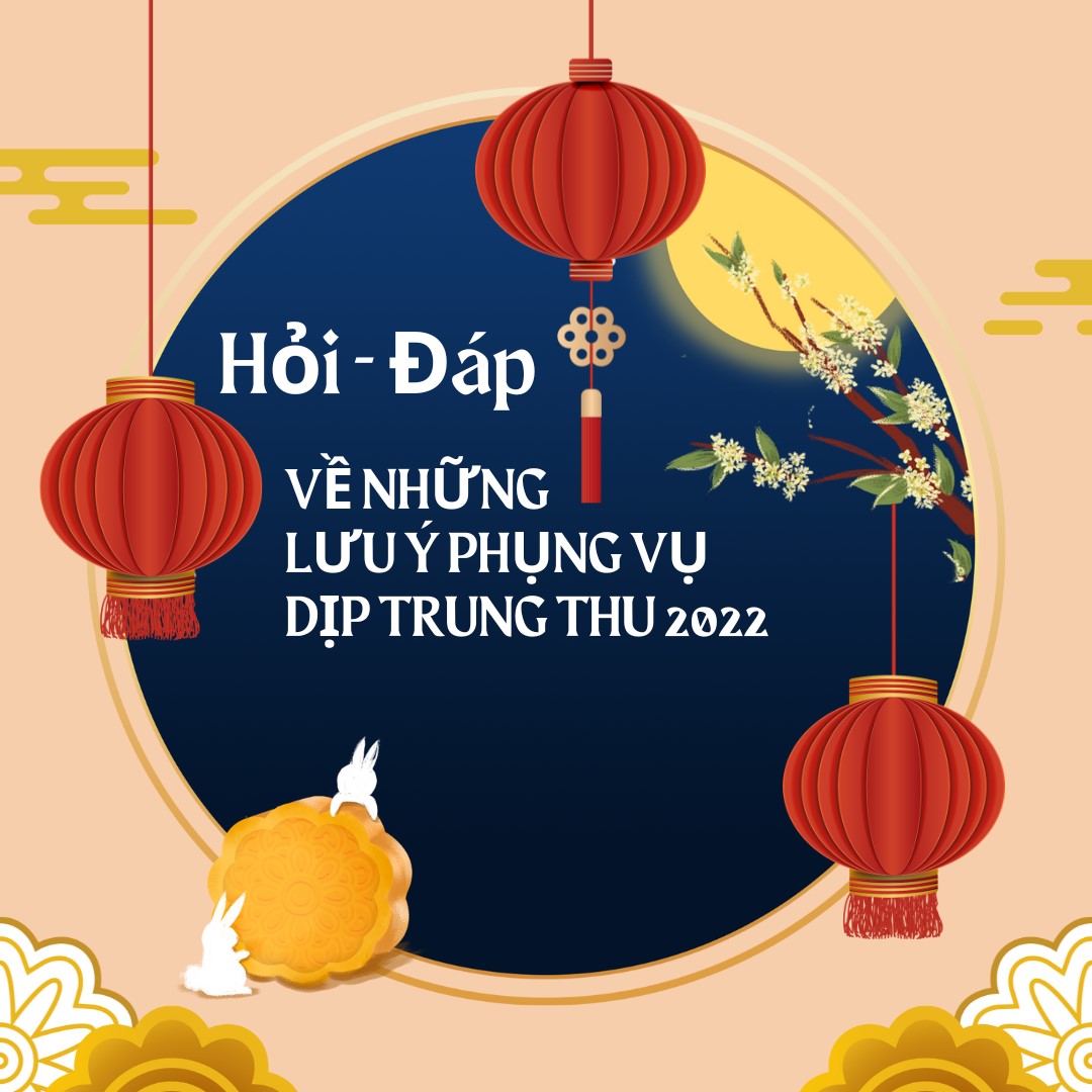 Hỏi – Đáp về những lưu ý phụng vụ dịp Trung Thu 2022