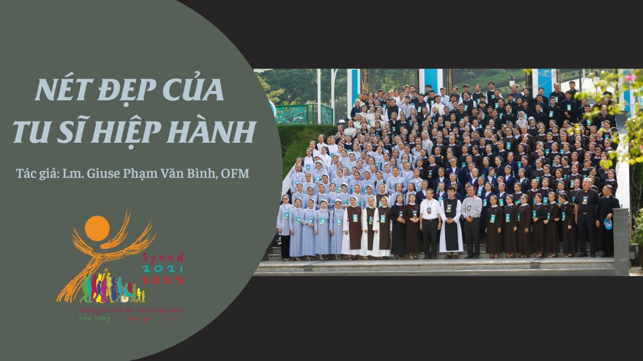 Nét đẹp của tu sĩ hiệp hành