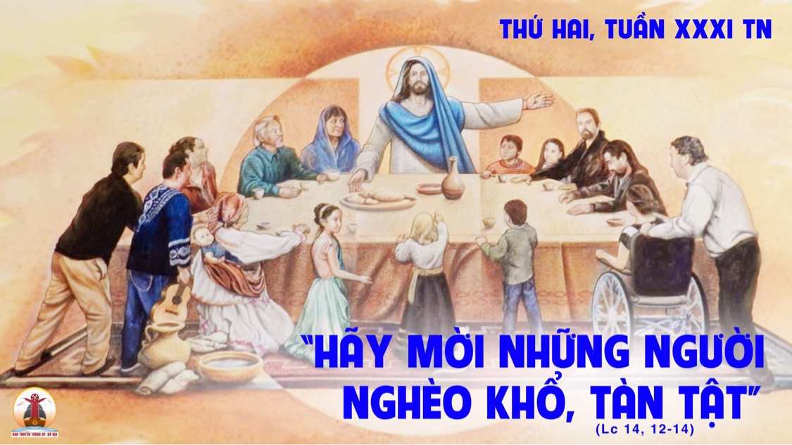 31.10.2022 – Thứ Hai Tuần XXXI Thường Niên
