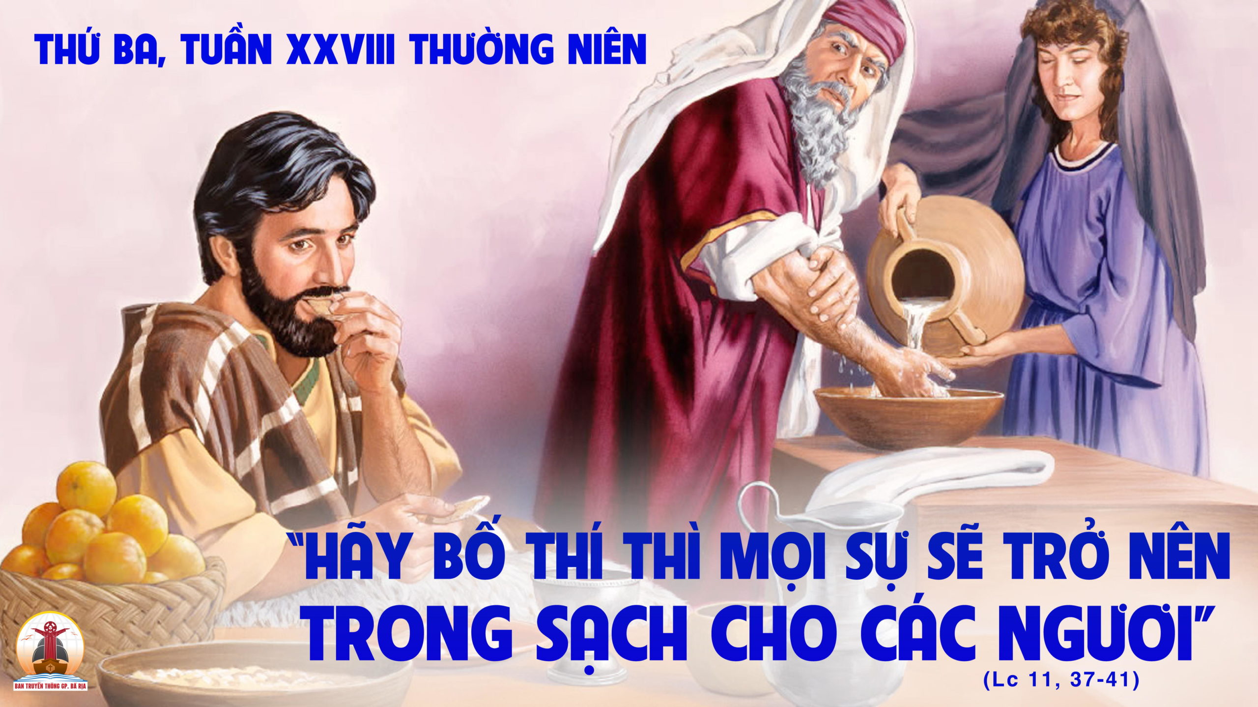 11.10.2022 – Thứ Ba Tuần XXVIII Thường Niên