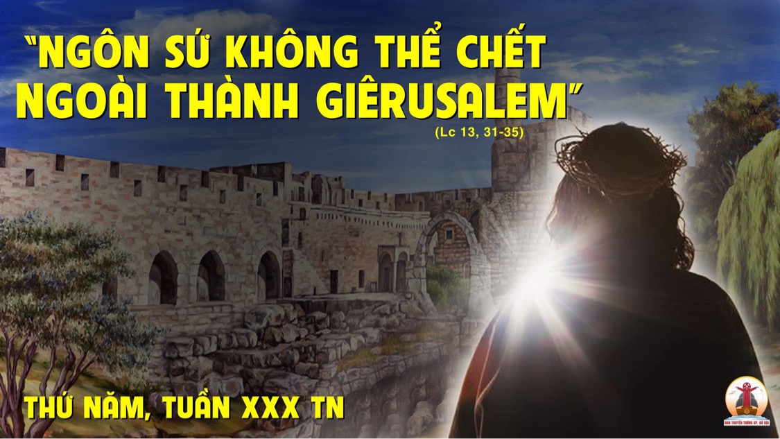 27.10.2022 – Thứ Năm Tuần XXX Thường Niên