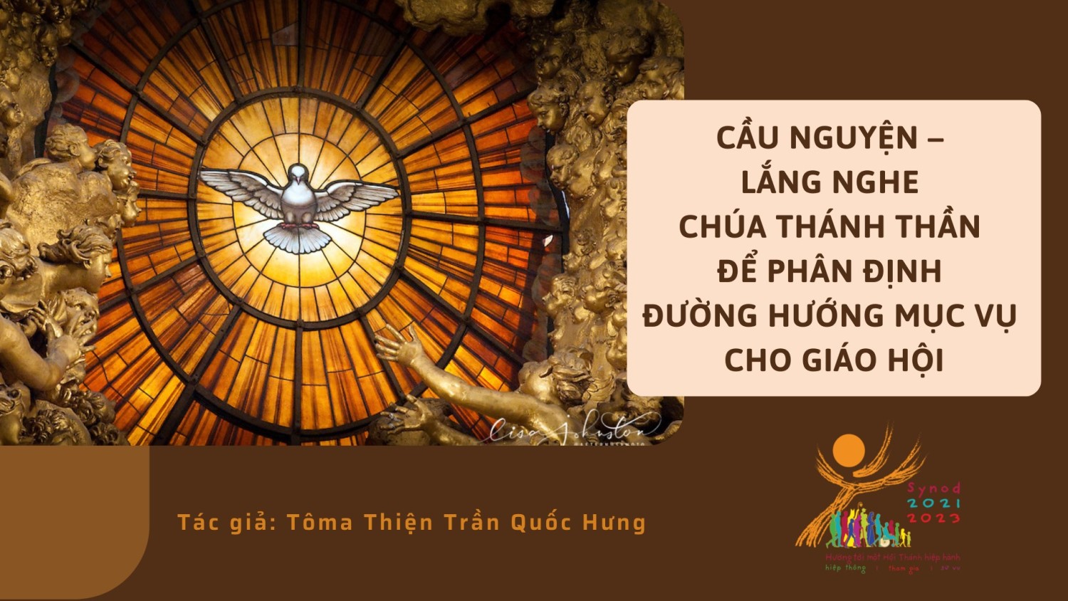 Cầu nguyện – Lắng nghe Chúa Thánh Thần để phân định đường hướng mục vụ cho Giáo hội
