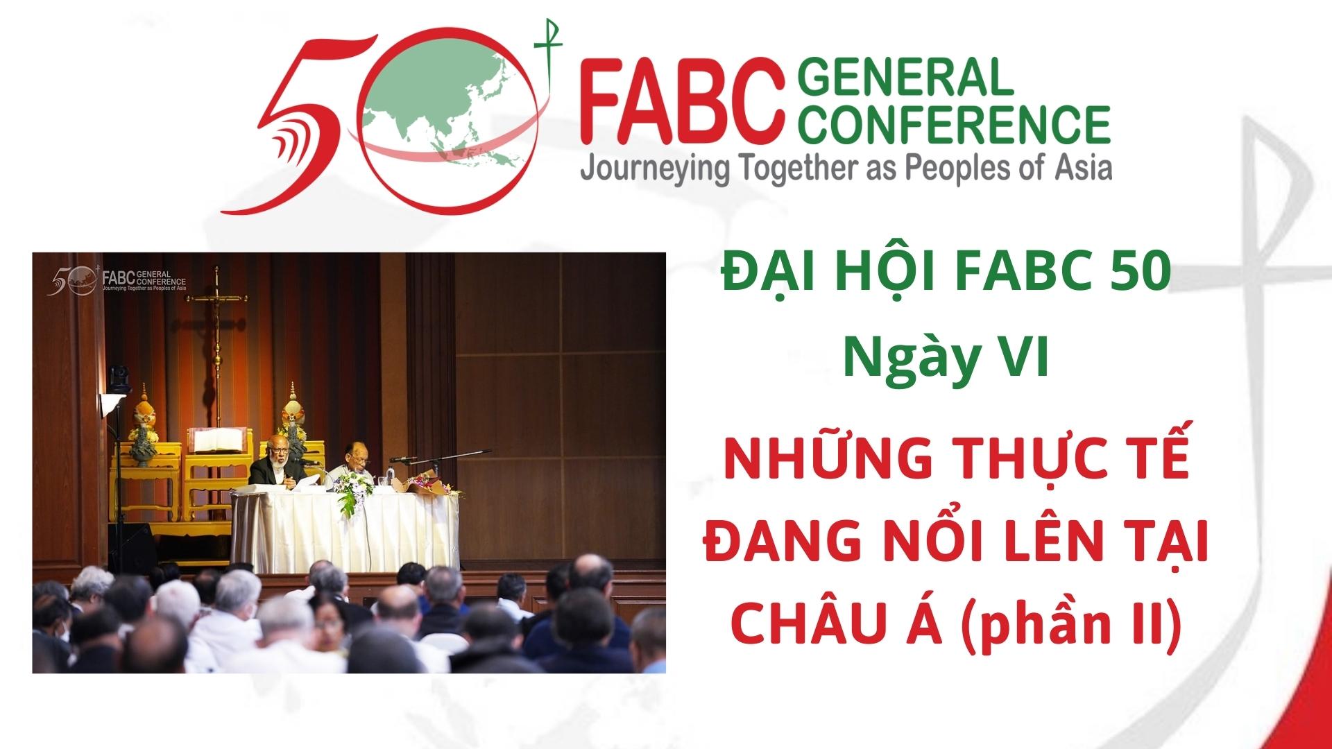 Đại hội FABC 50 – Ngày VI – Những thực tế đang nổi lên tại châu Á (phần 2)