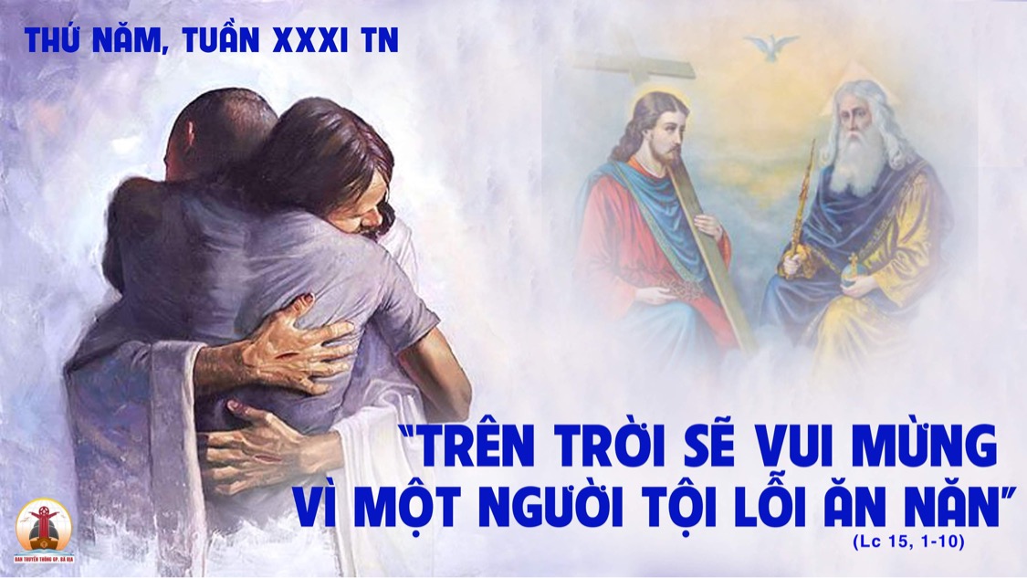 03.11.2022 – Thứ Năm Tuần XXXI Thường Niên